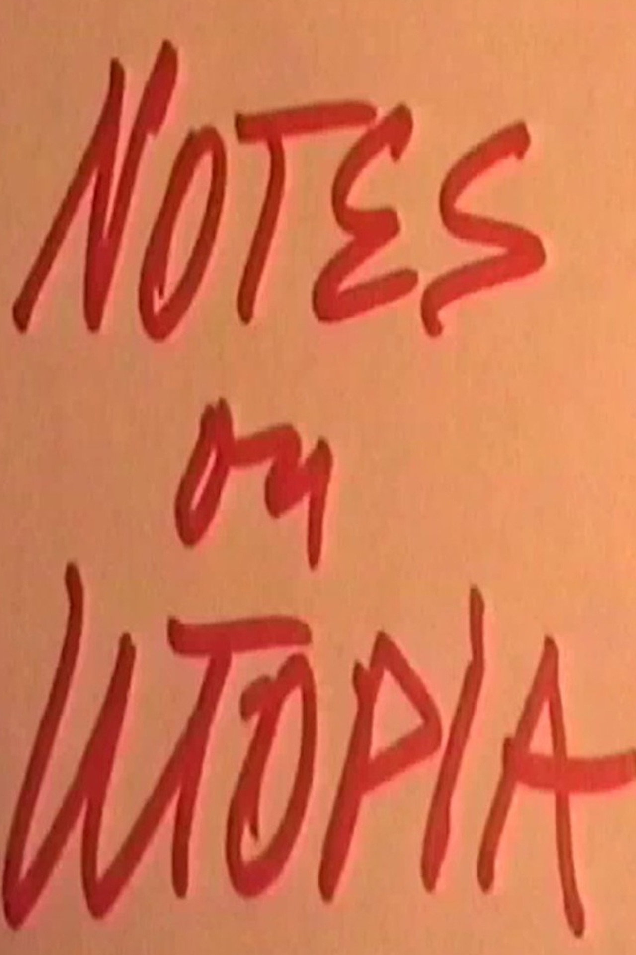 Notes on Utopia