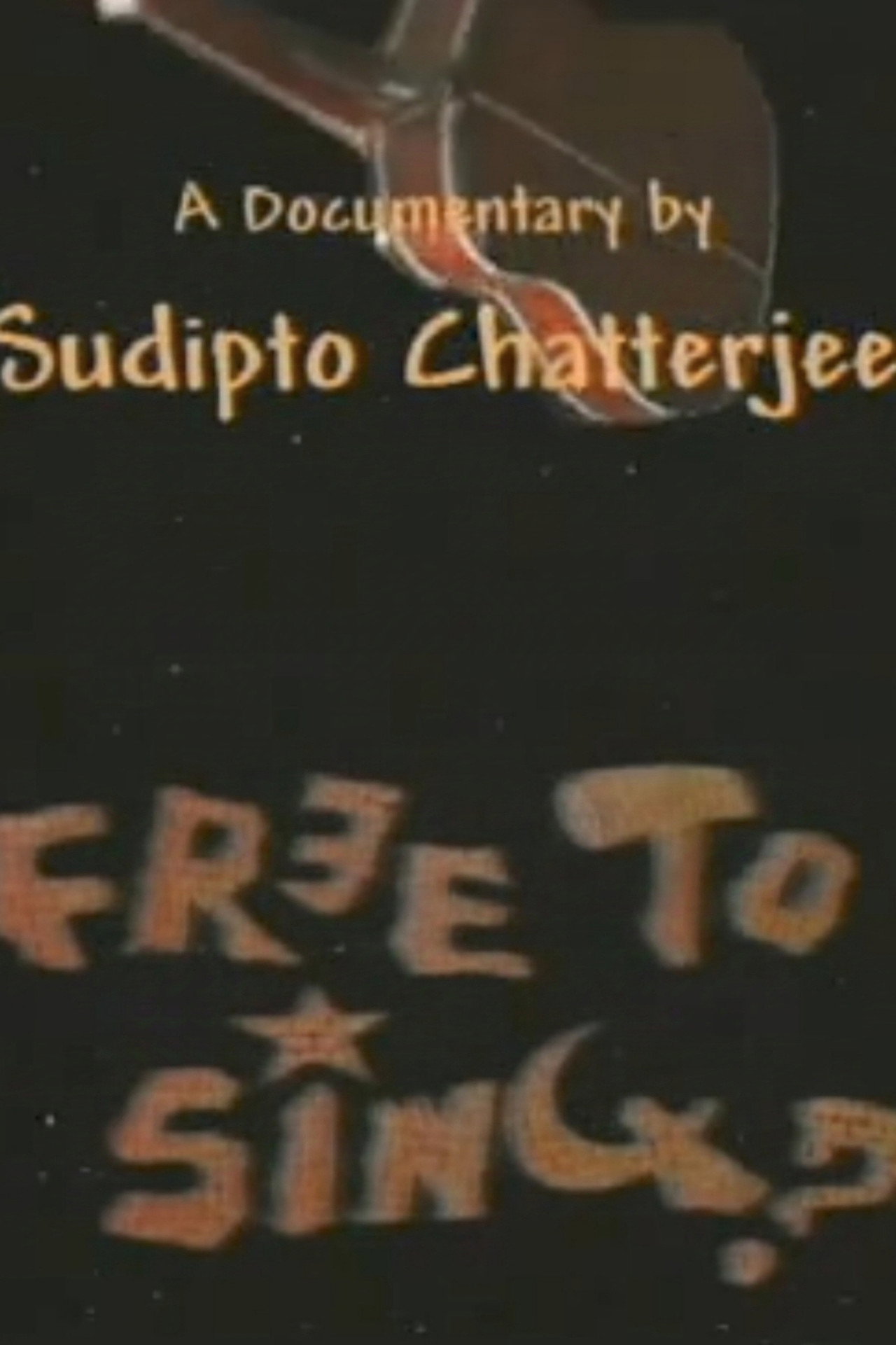 Free To Sing? filmaffisch