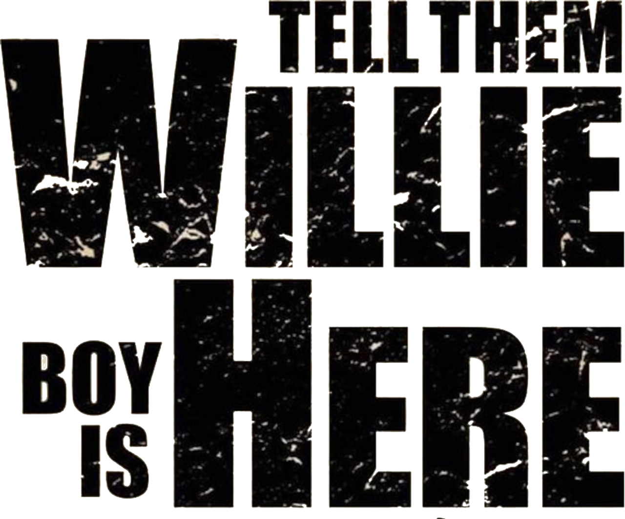 Skazhi im, chto Billi-Boy zdes’