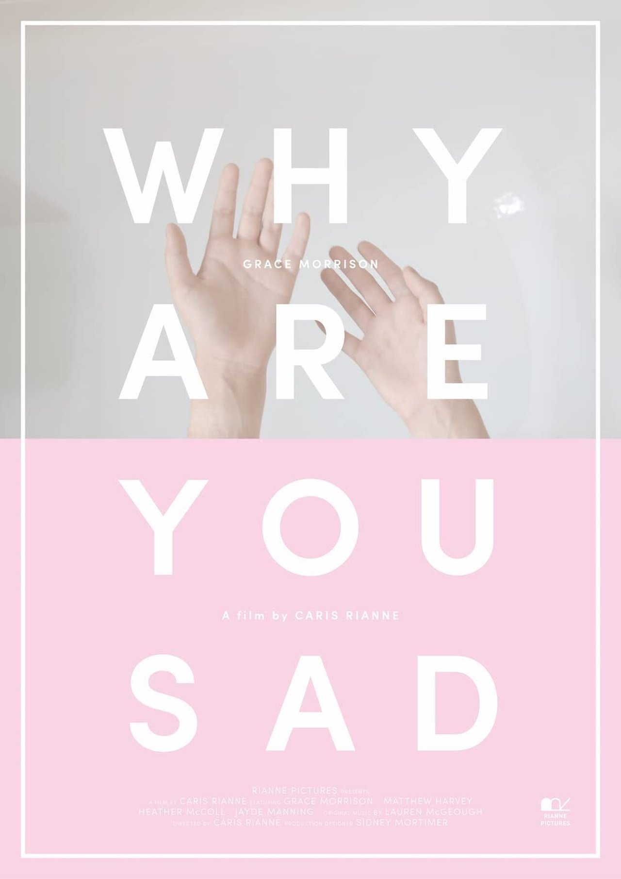 Why Are You Sad Why Are You Sad