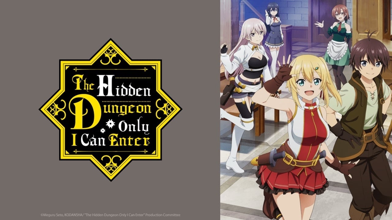 The Hidden Dungeon Only I Can Enter (English Dub) The Guild and the  Receptionist - Watch on Crunchyroll