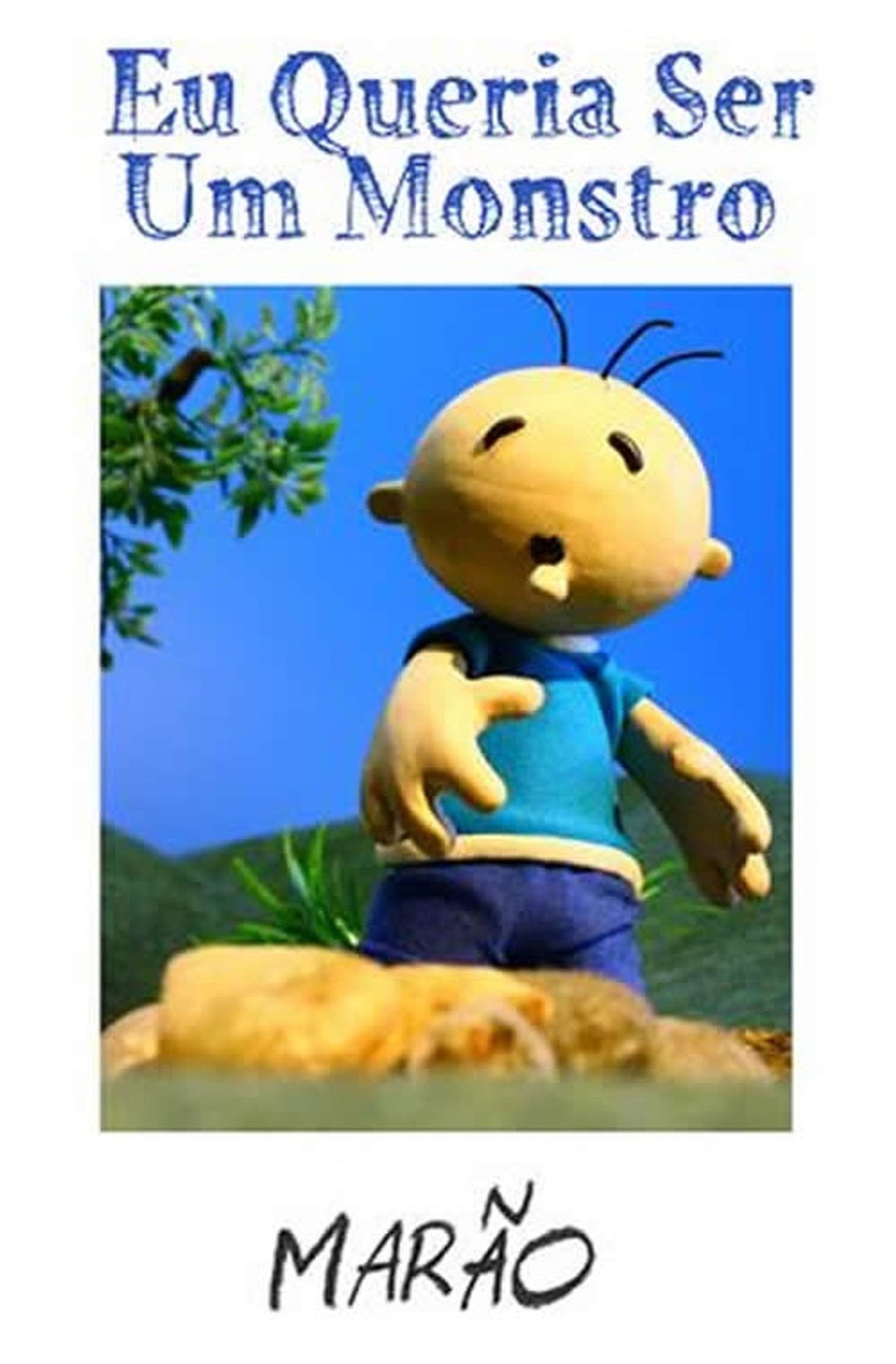 Eu Queria Ser um Monstro filmaffisch