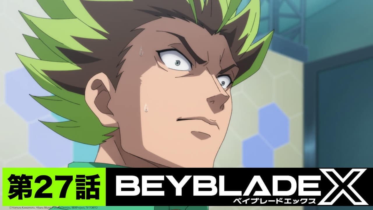 Beyblade X - Season 1 Episode 27 : An Unyielding End