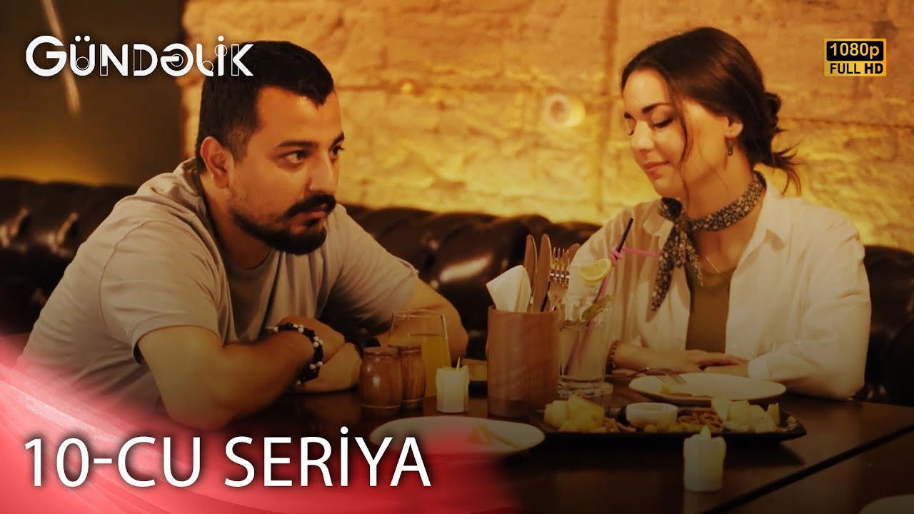 Gündəlik — Épisode 10