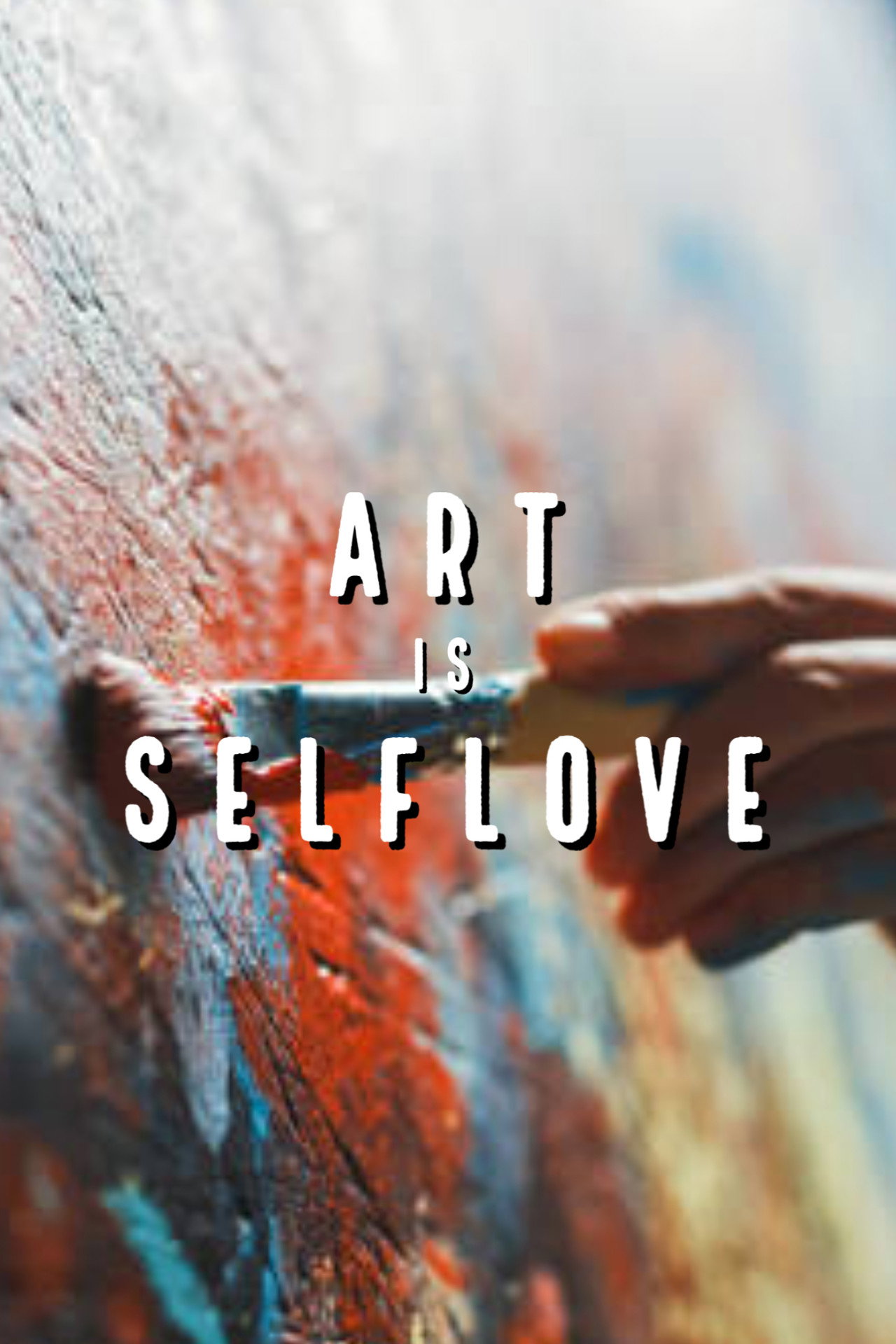 Art is Self Love poster