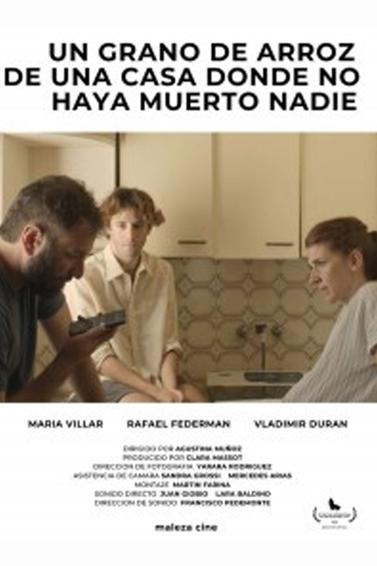 Un grano de arroz de una casa donde no haya muerto nadie filmaffisch