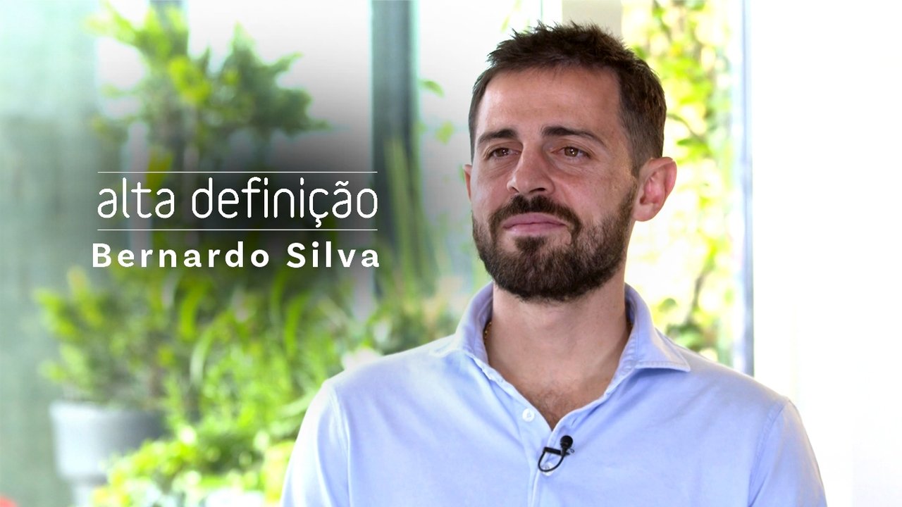 Alta Definição - Season 16 Episode 23 : Bernardo Silva