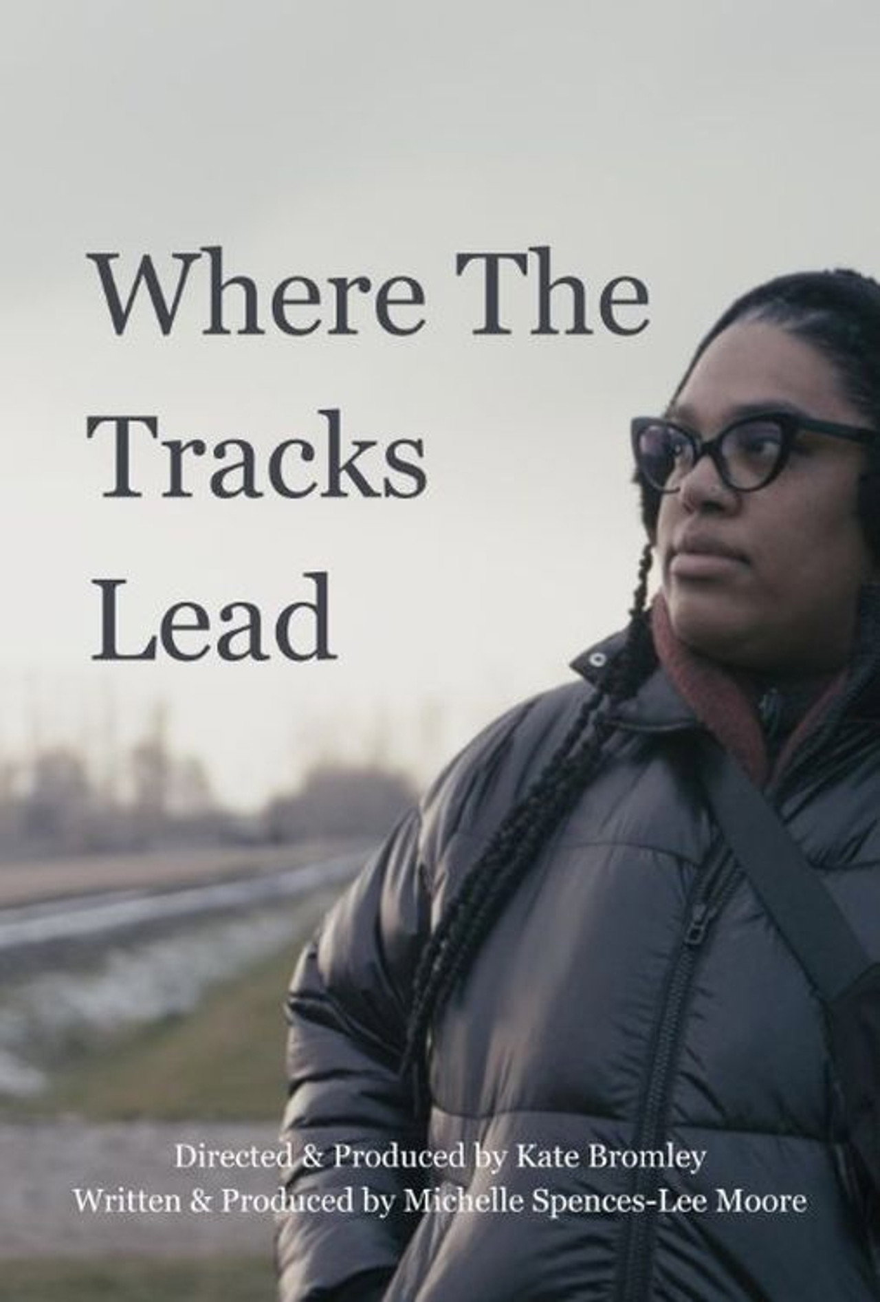 Where the Tracks Lead