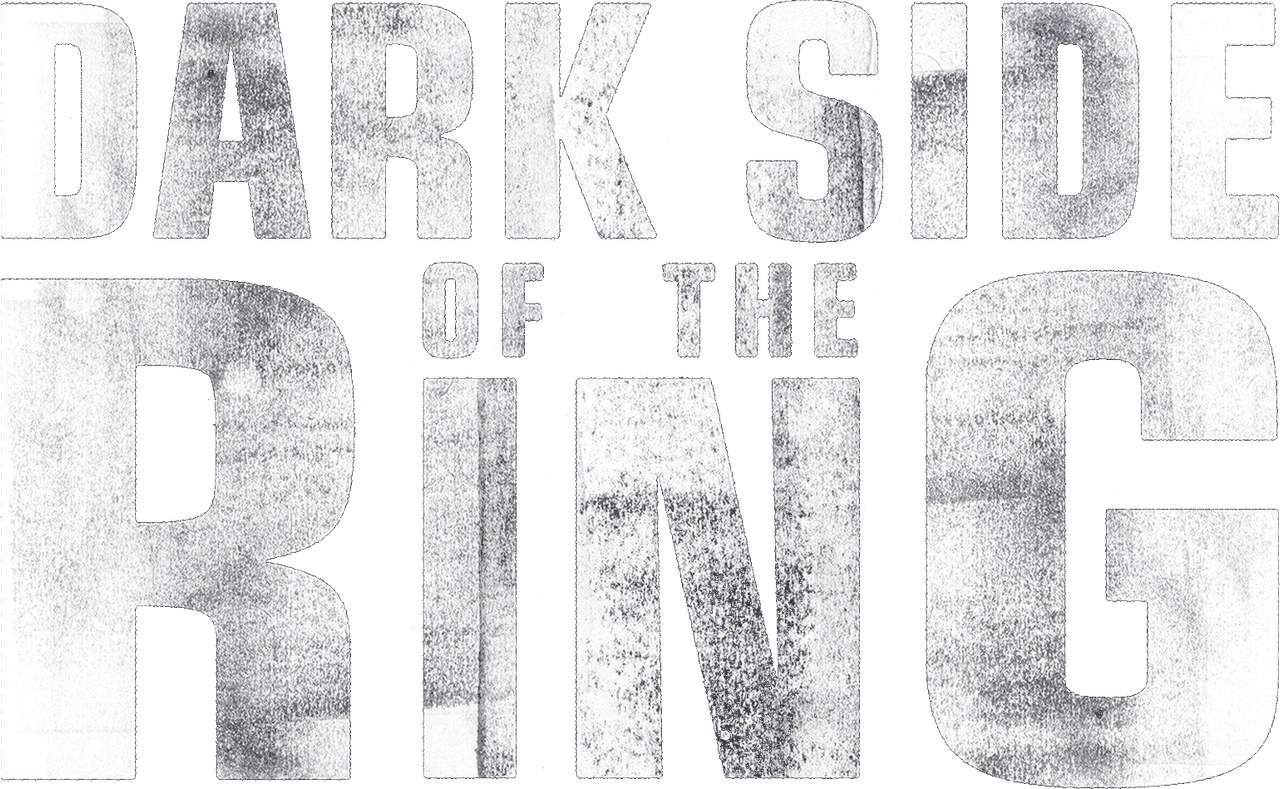 Dark Side of the Ring