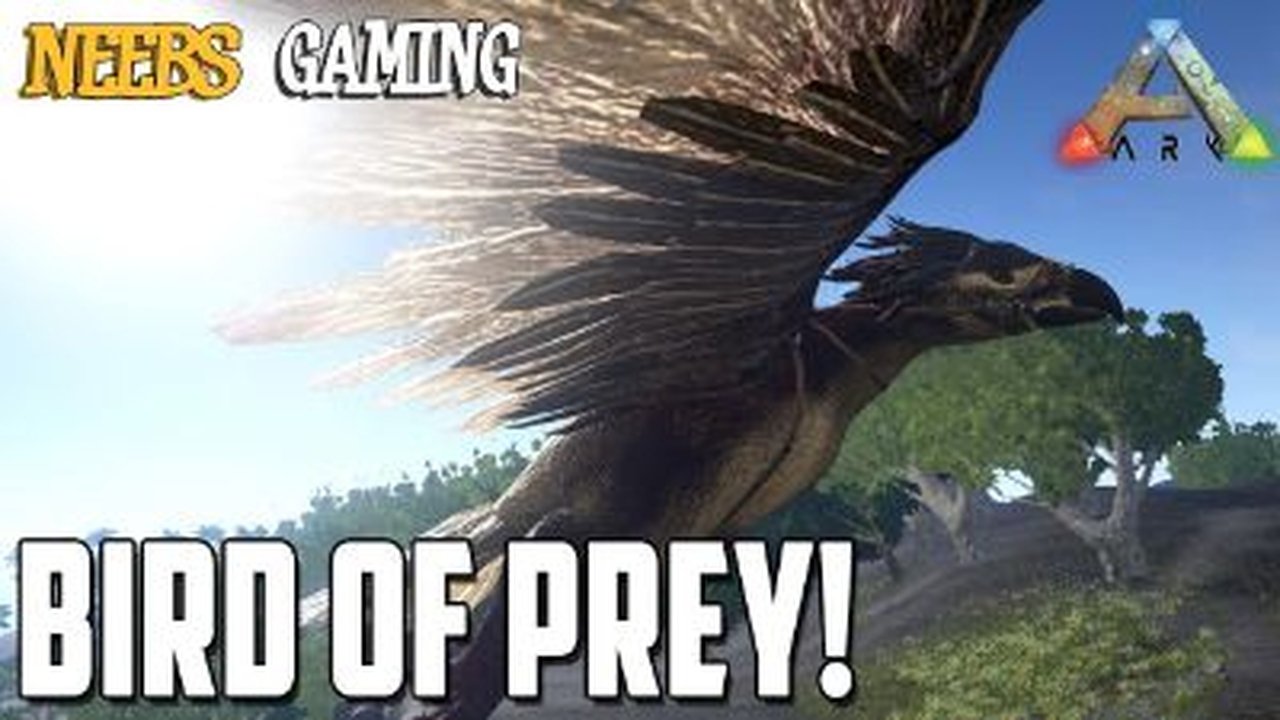 Neebs Gaming - Ark Survival Evolved - Season 1 Episode 13 : Bird of Prey!