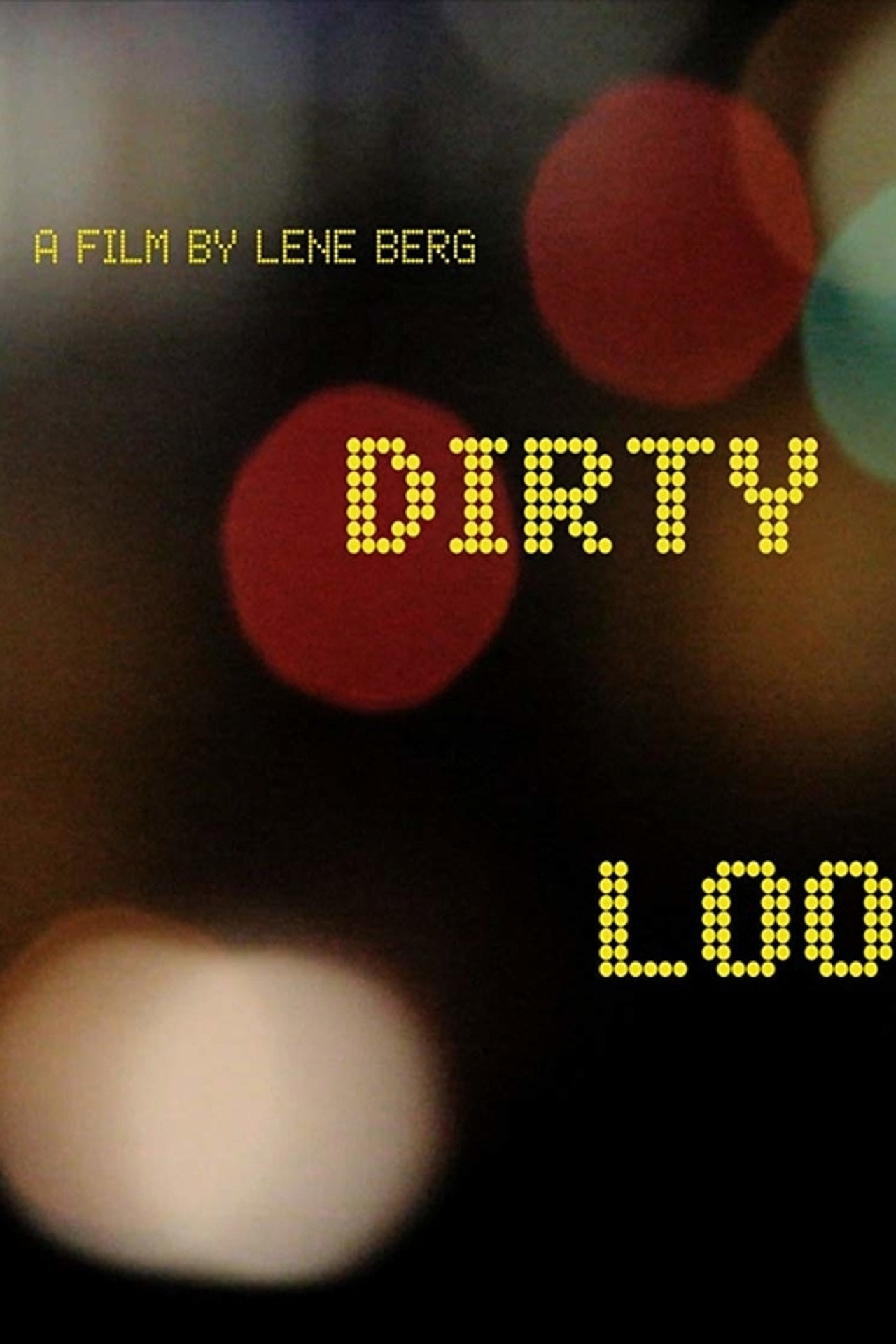 Dirty Young Loose filmaffisch