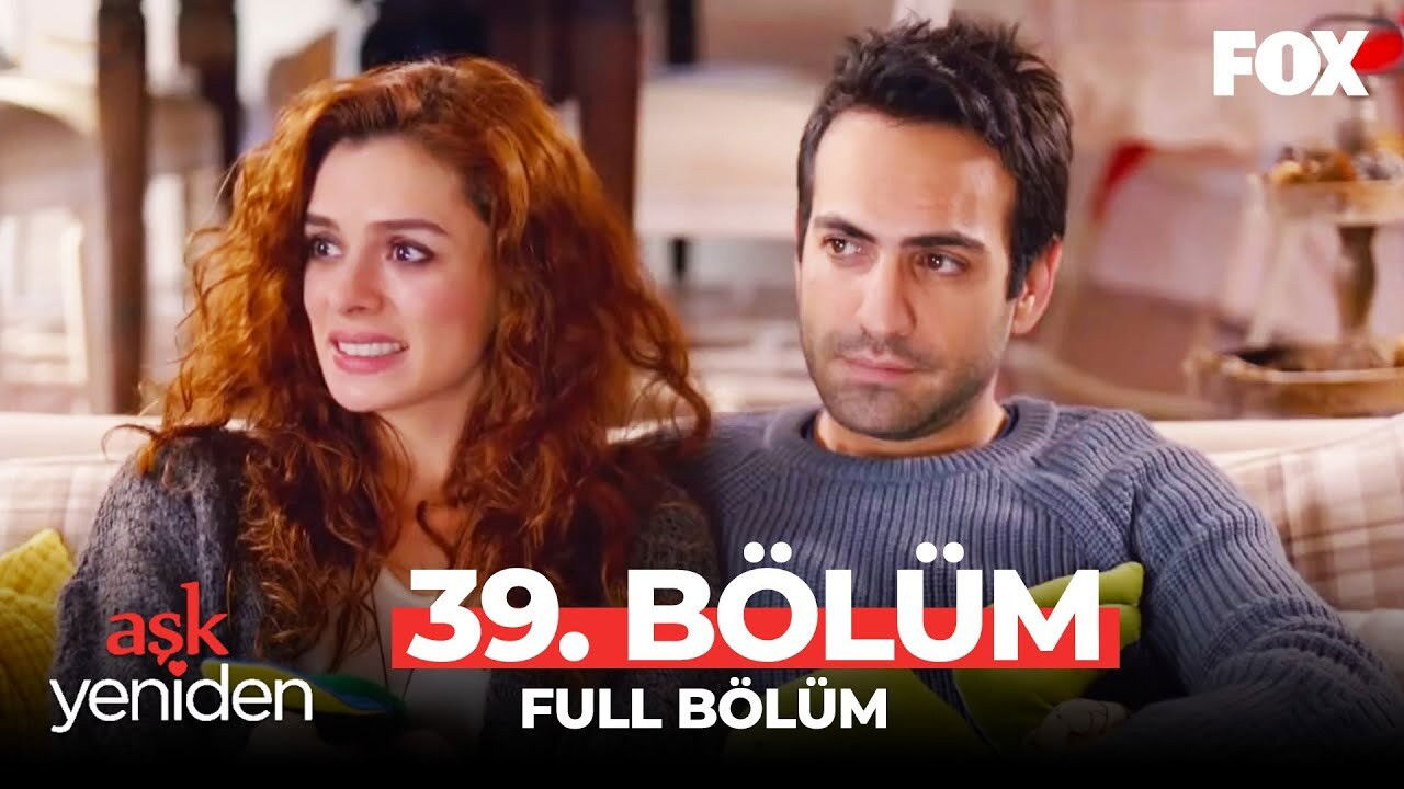Aşk Yeniden — Épisode 20