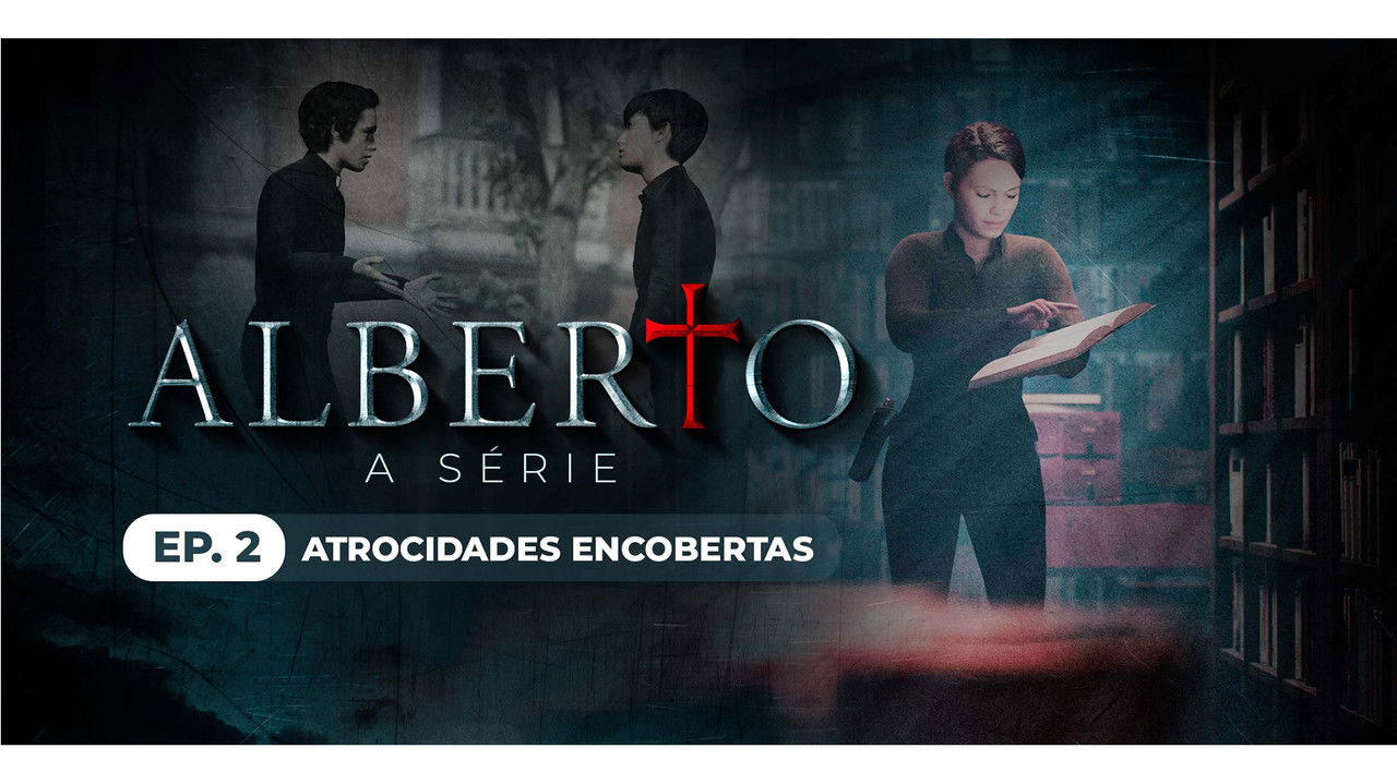 Alberto: A Série — Épisode 2