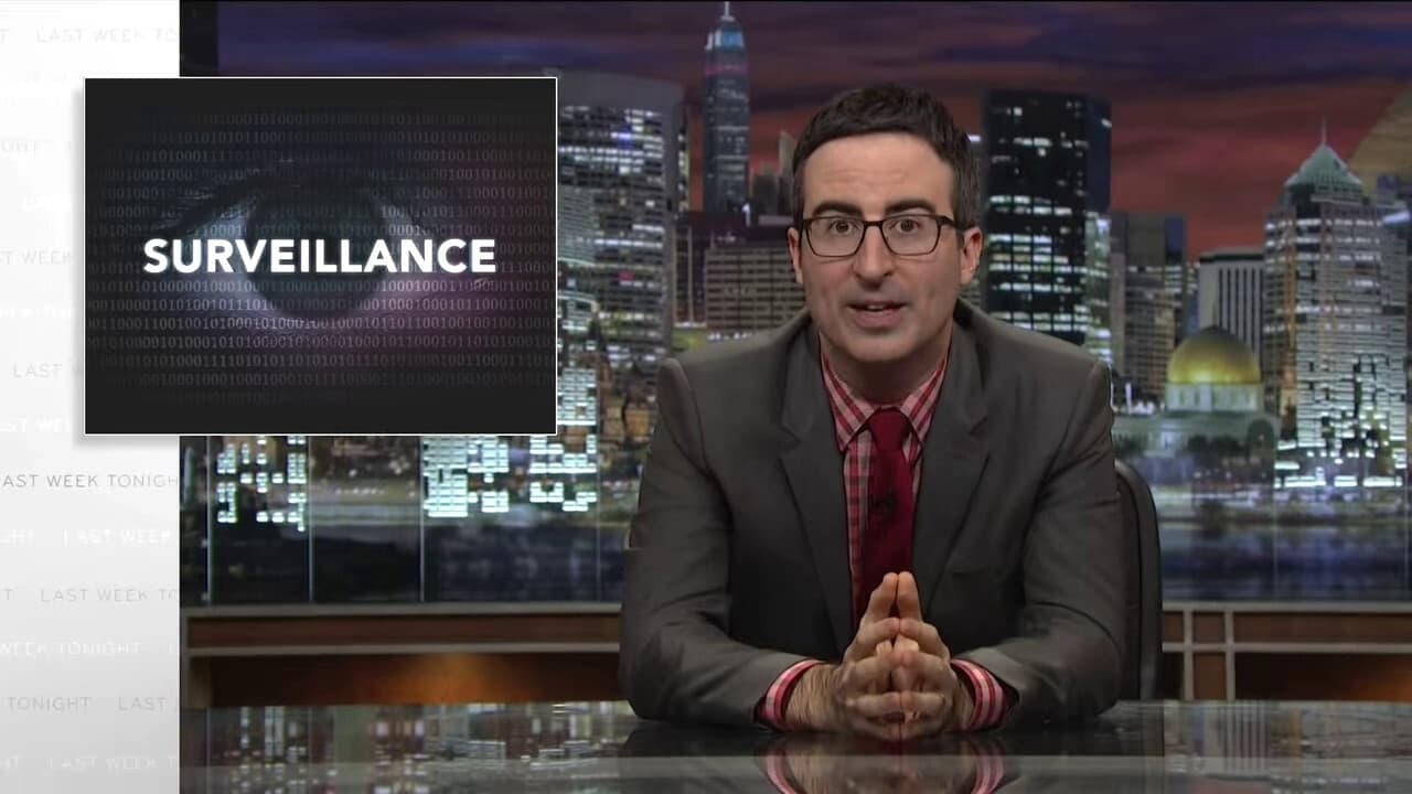 Last Week Tonight with John Oliver - Season 2 Episode 8 : Government Surveillance