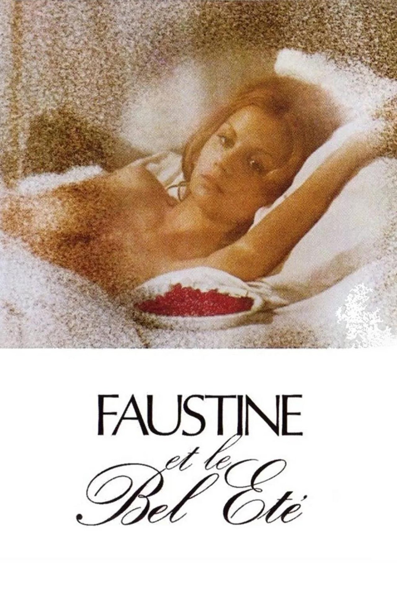 Faustine et le bel été