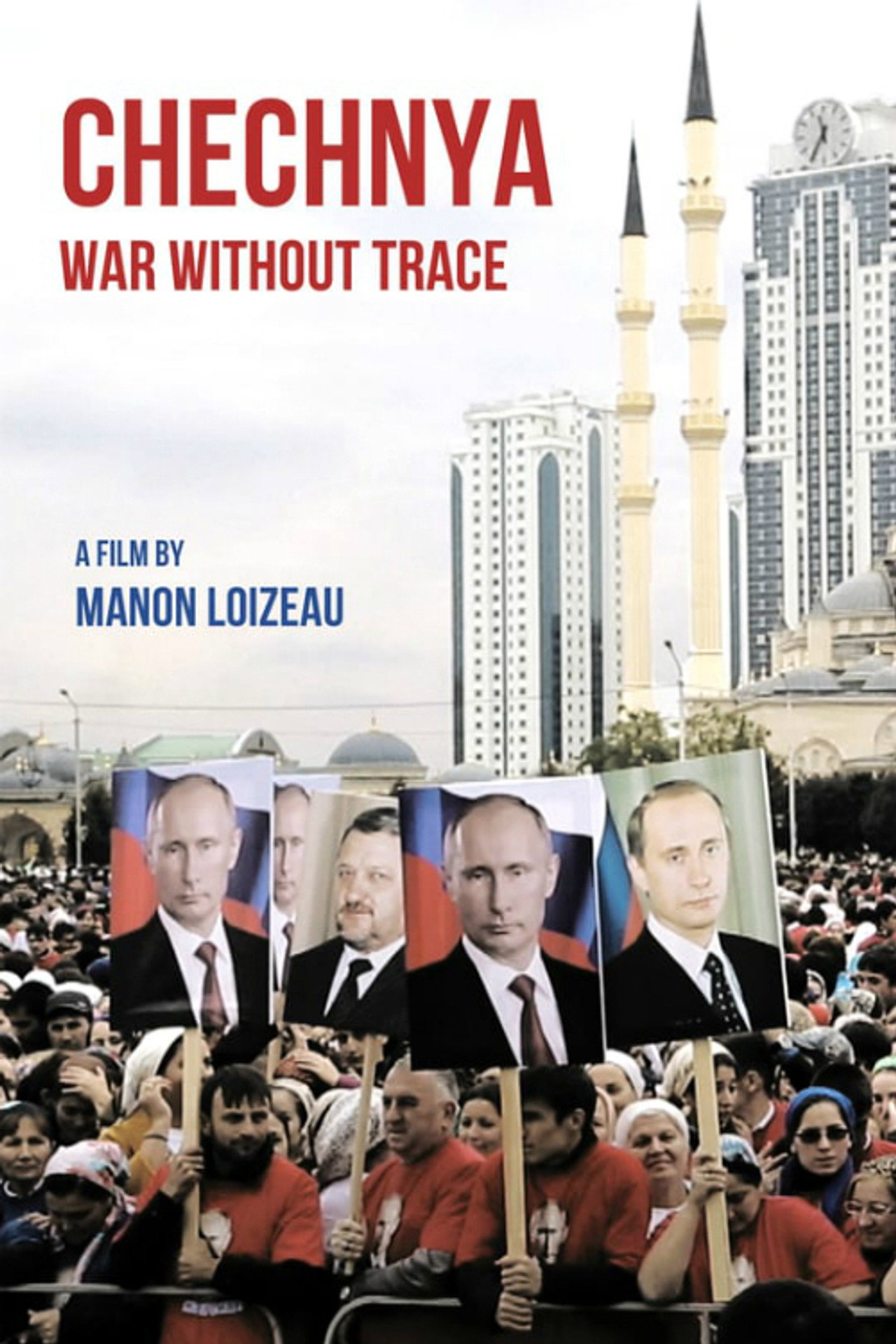 Chechnya: War Without Trace filmaffisch