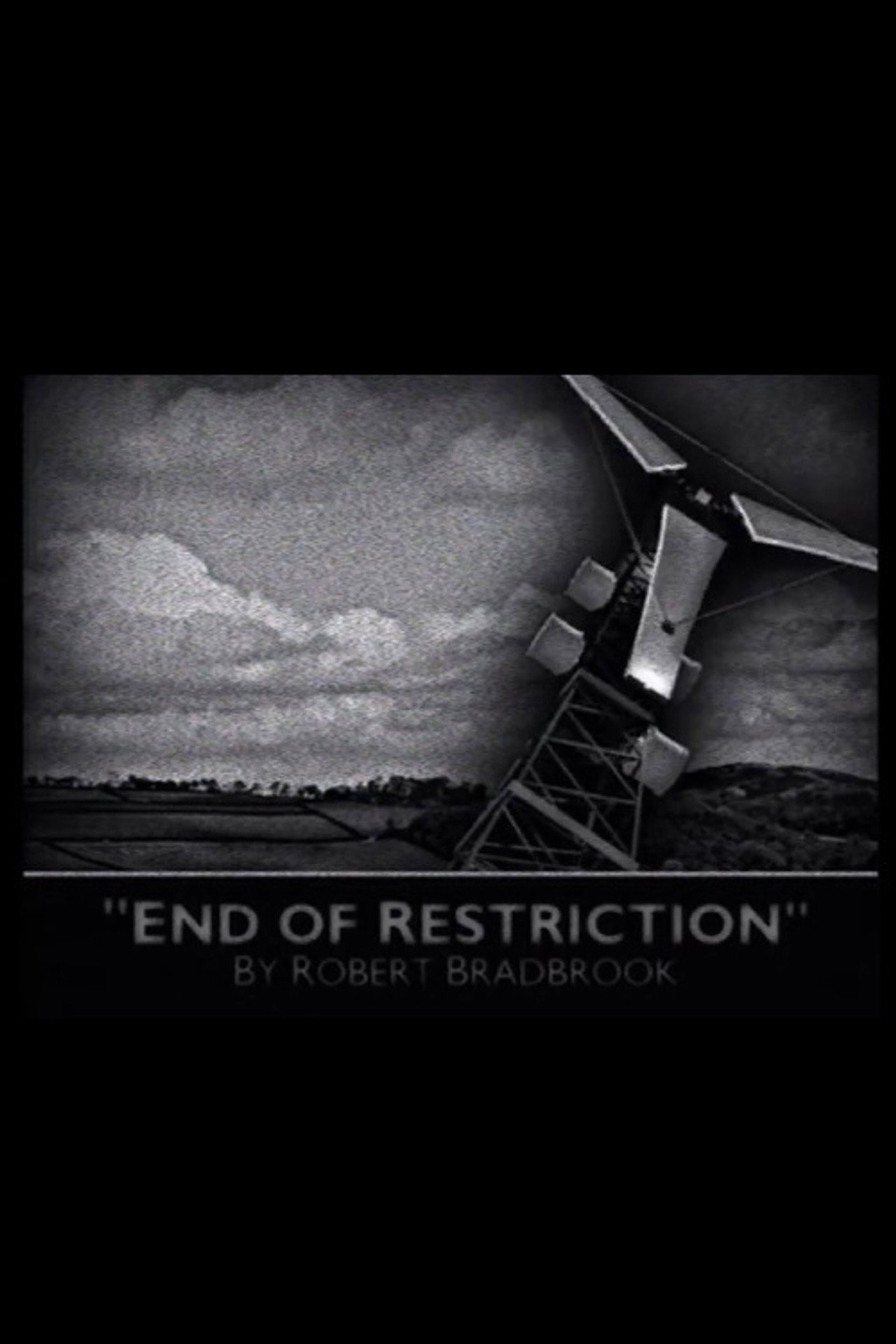 End of Restriction poster