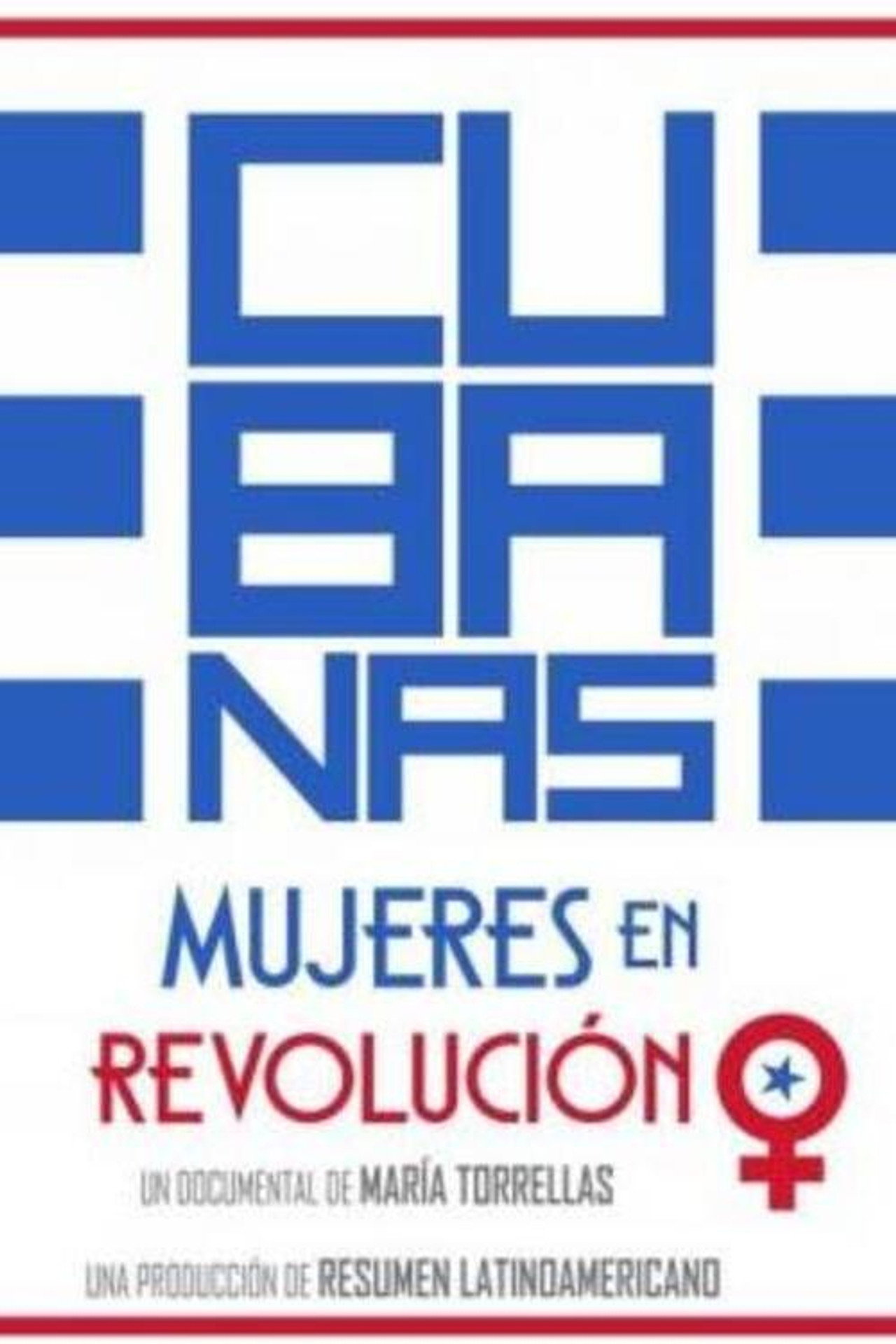 Cubanas, Women in Revolution (2018)