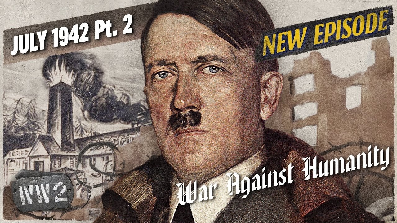 The 100 Deadliest Days of the Holocaust Begin... - July 1942, Pt. 2