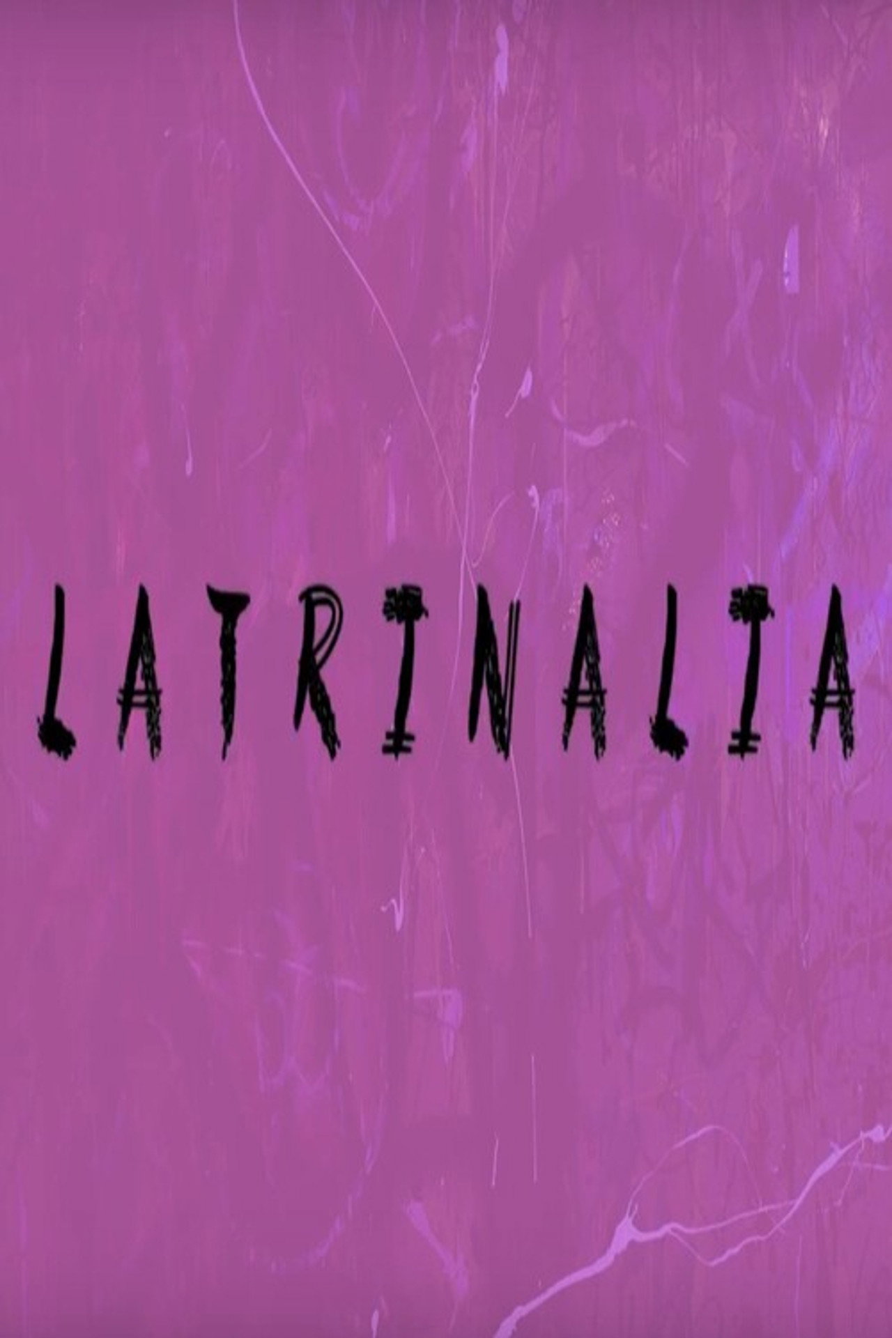Latrinalia filmaffisch