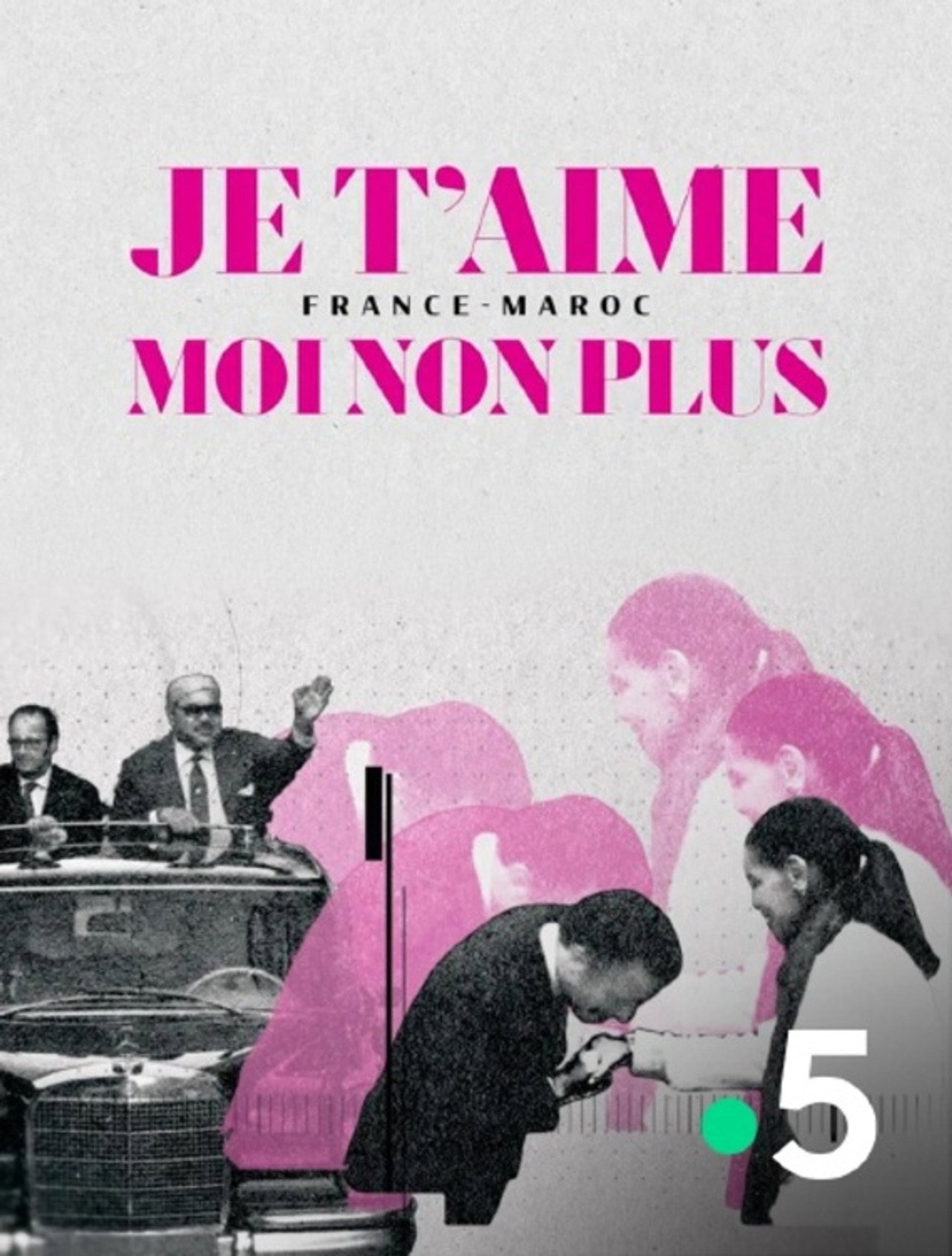 Je t'aime moi non plus - France-Maroc poster