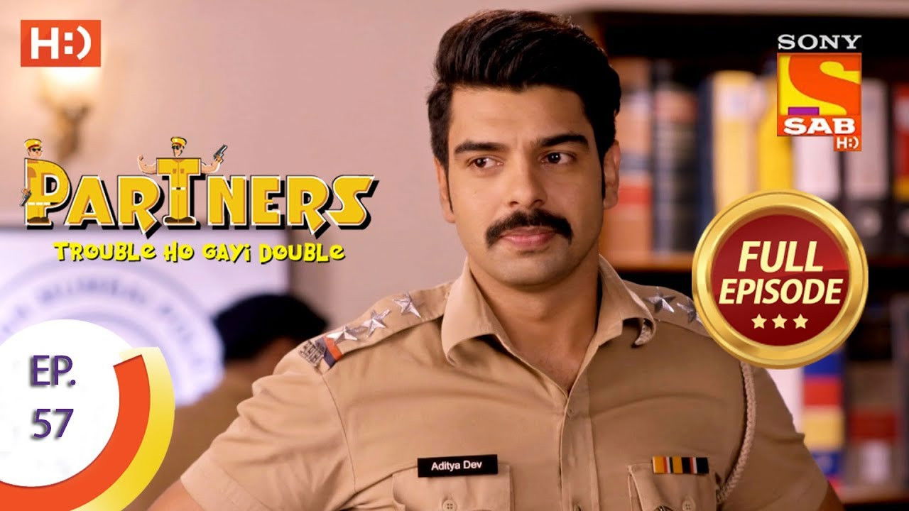 Partners - Trouble Ho Gayi Double — Épisode 57
