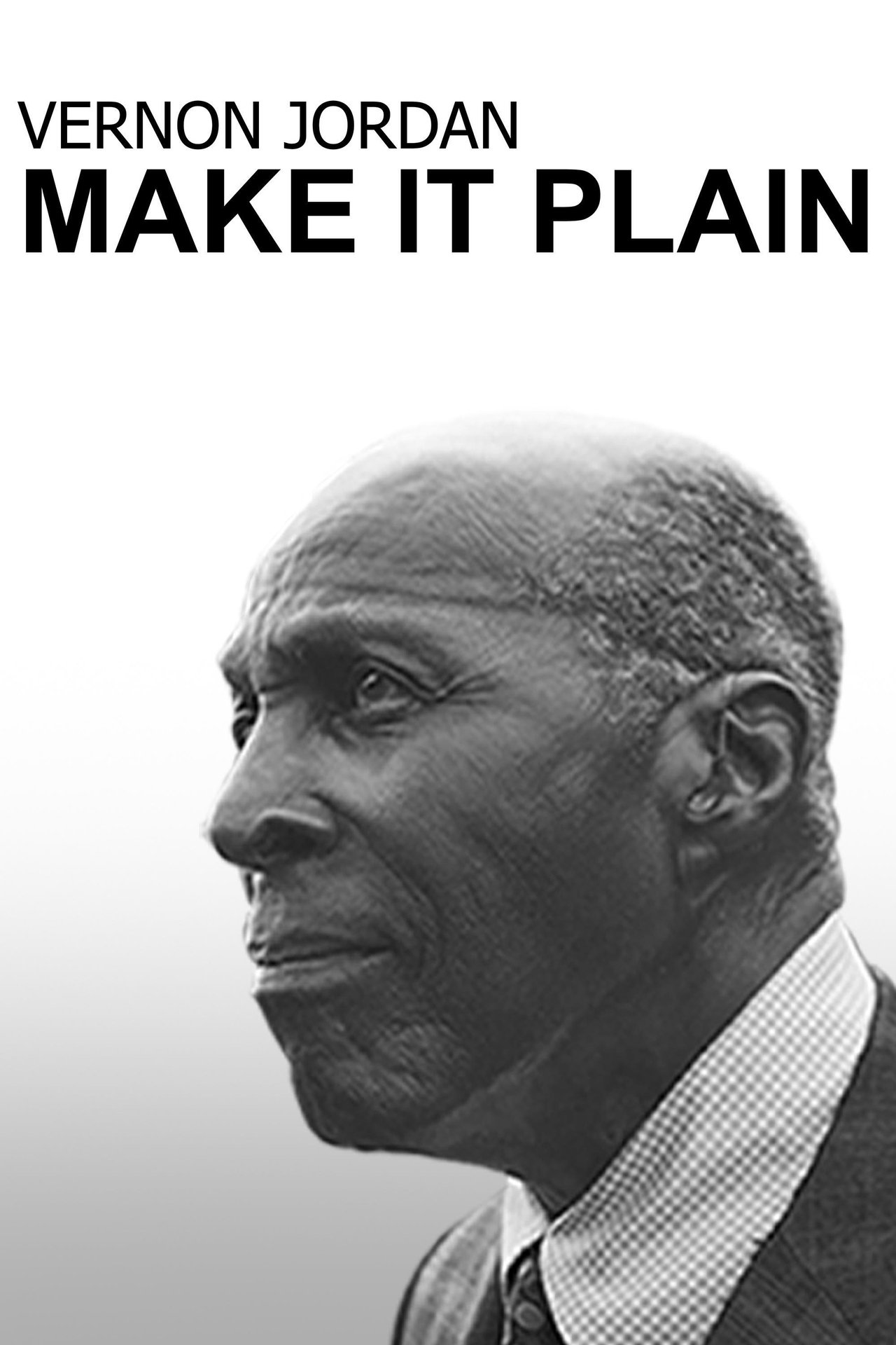 مشاهدة فيلم Vernon Jordan: Make it Plain مترجم بدون اعلانات - بوستر
