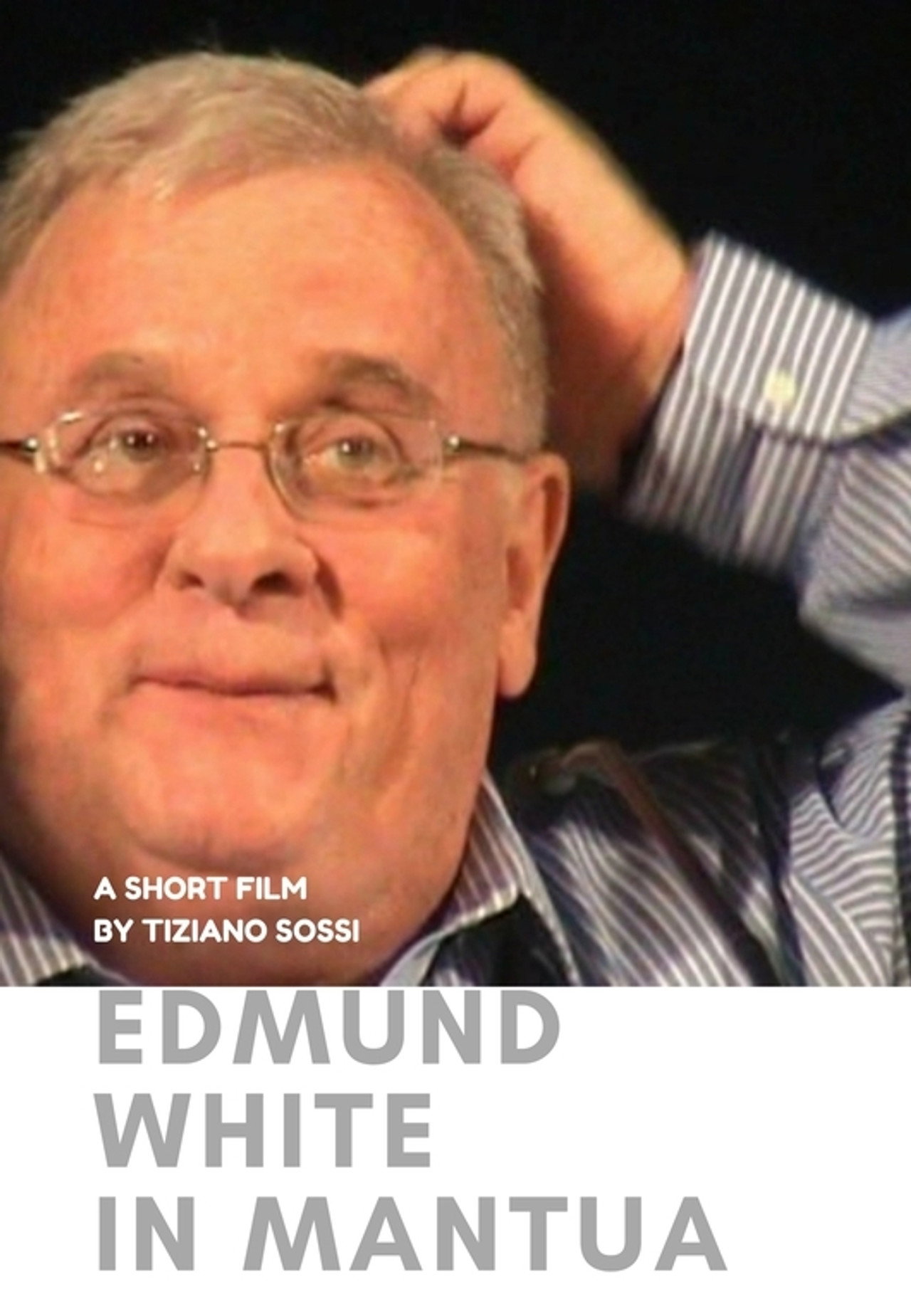 Edmund White in Mantua filmaffisch