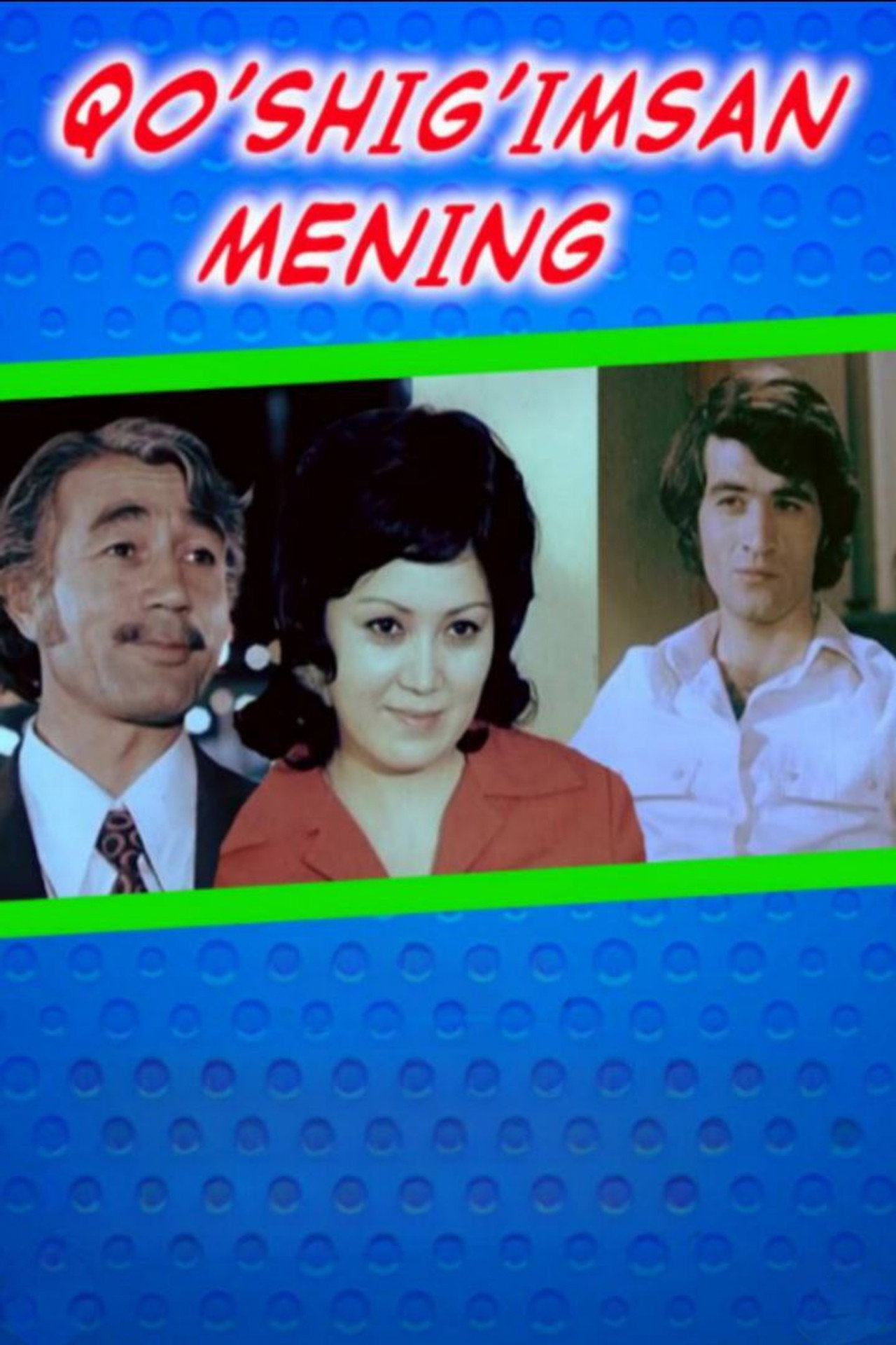 Qo'shig'imsan mening filmaffisch