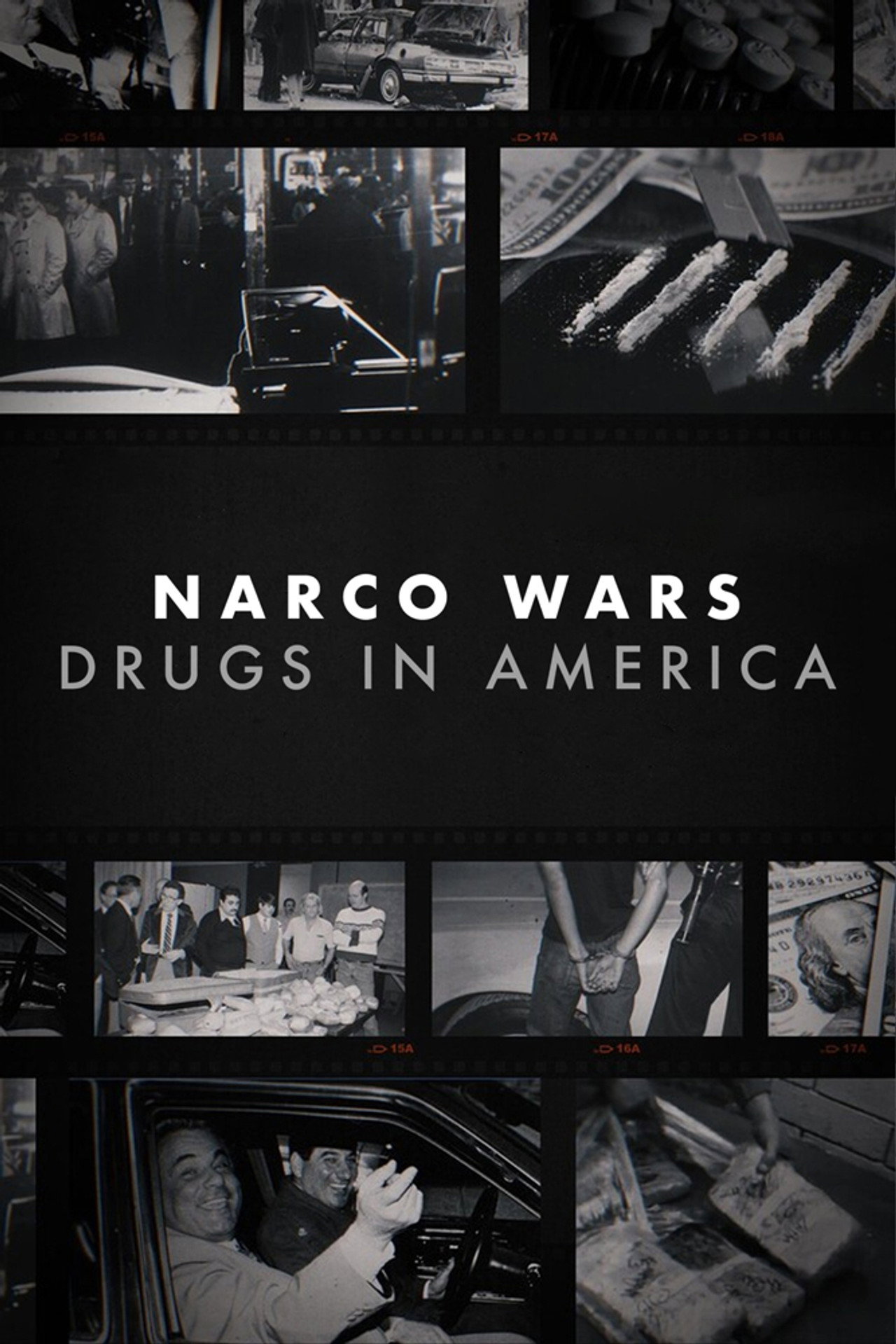 Narco Wars: Drugs in America (2022)