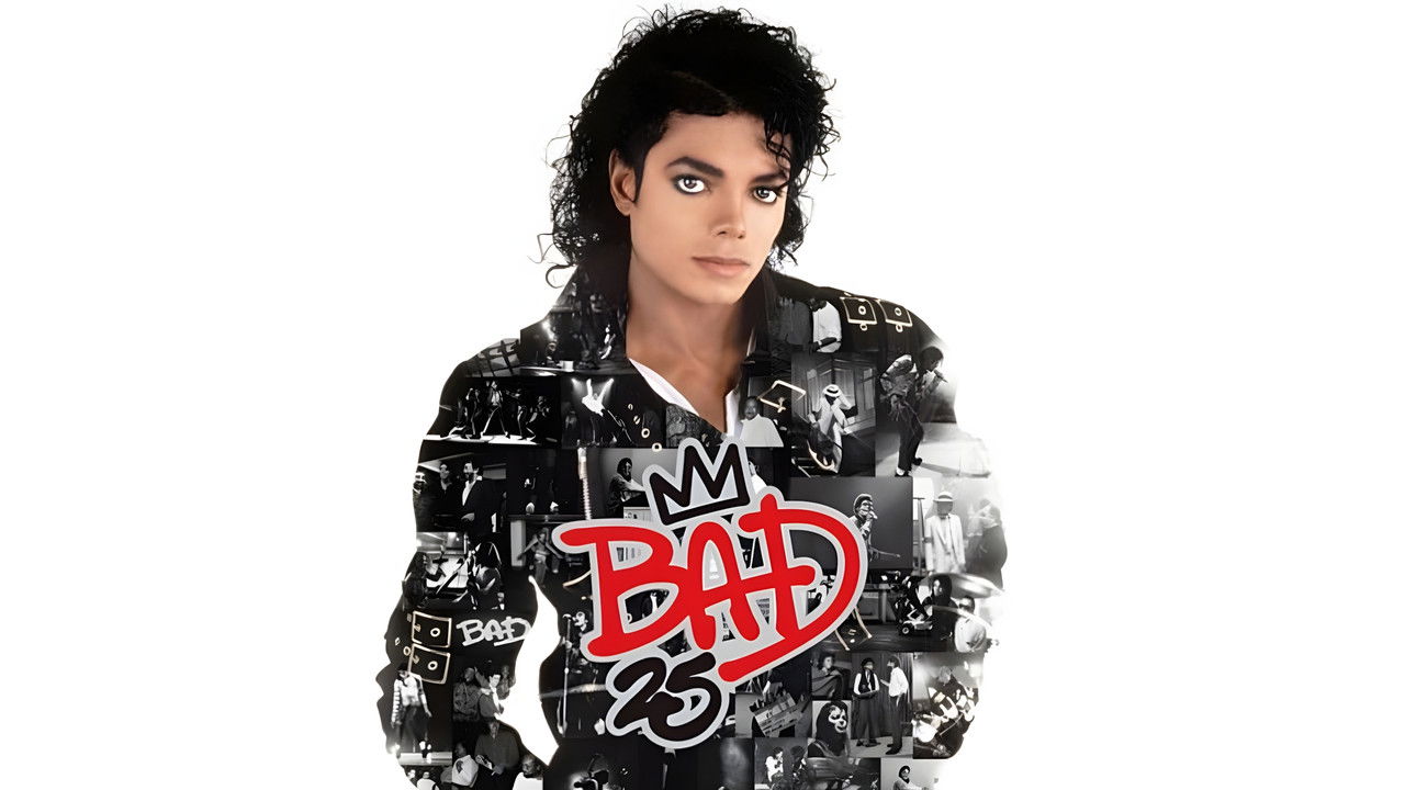 Bad 25