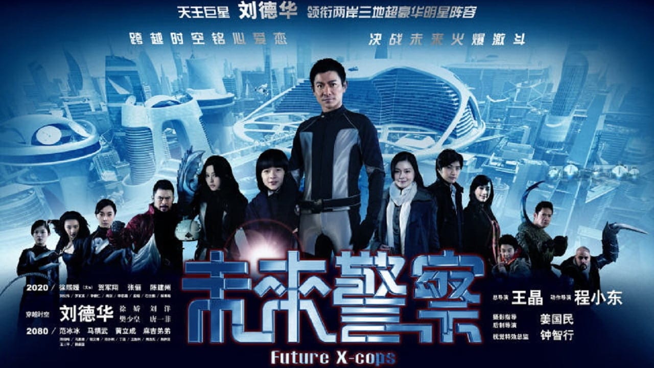 Cast and Crew of Future X-Cops
