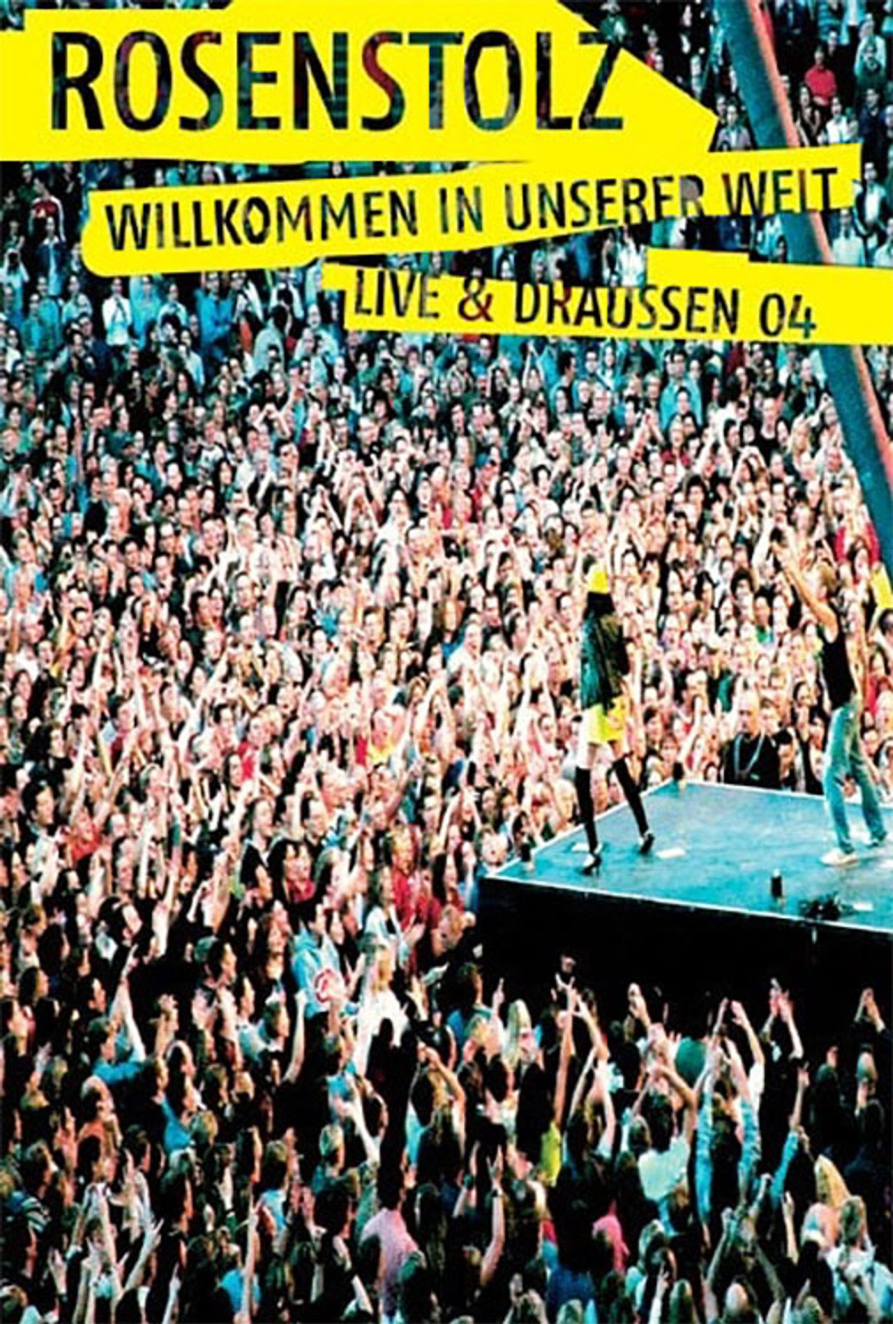 Rosenstolz - Willkommen in unserer Welt filmaffisch