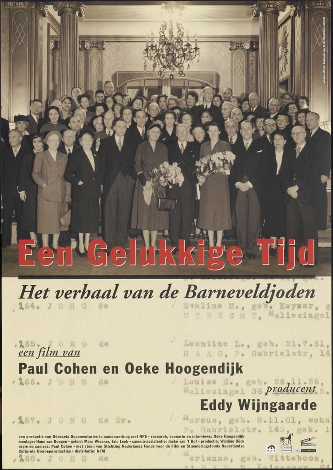 مشاهدة فيلم Een gelukkige tijd - het verhaal van de Barneveldjoden مترجم بدون اعلانات - بوستر