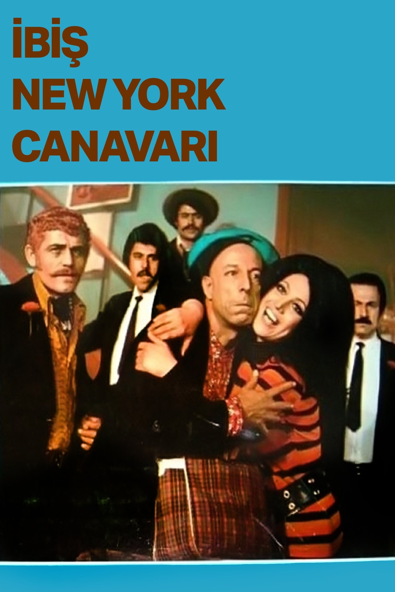 İbiş New York Canavarı İbiş New York Canavarı