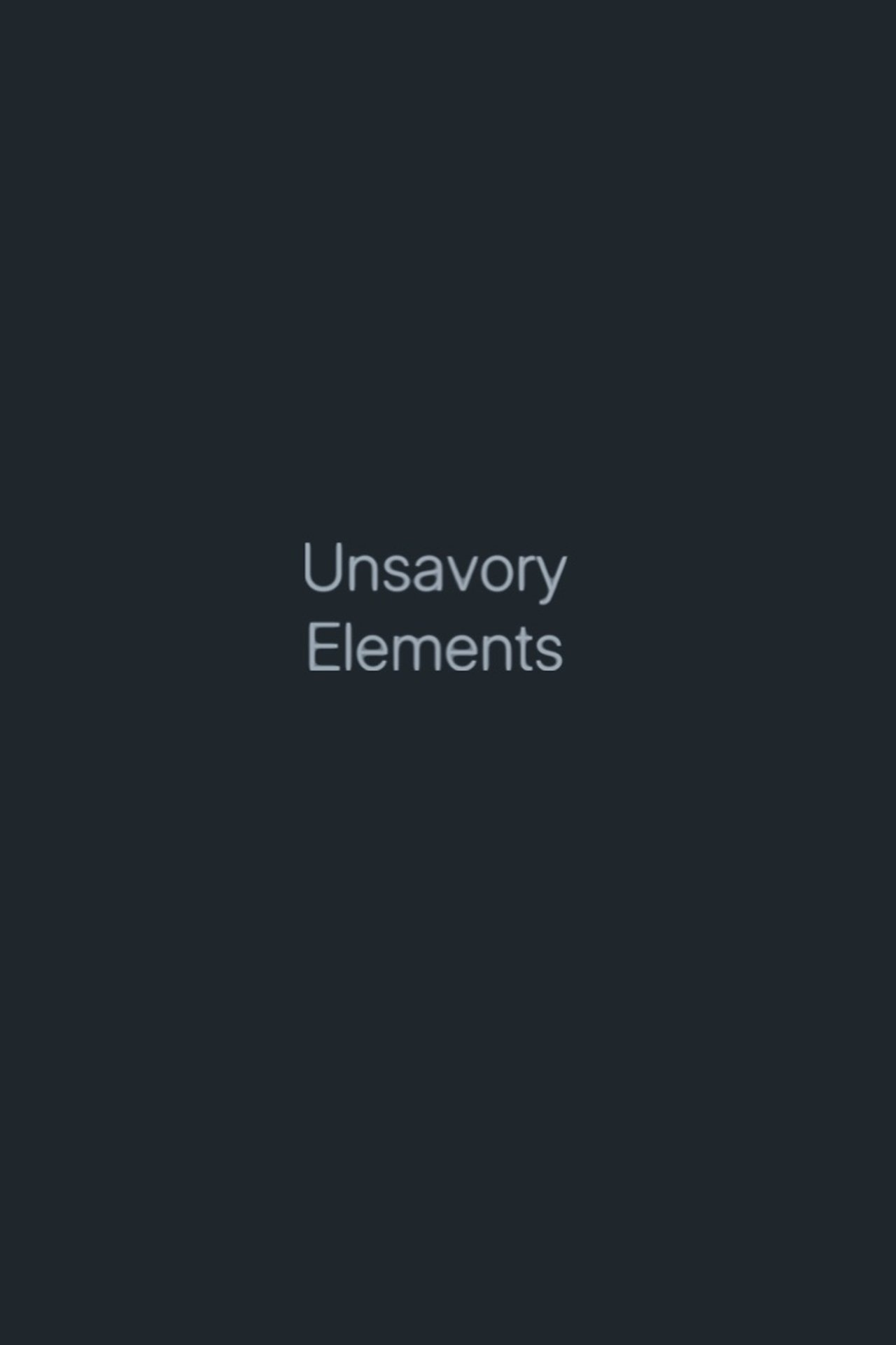 Unsavory Elements 1970
