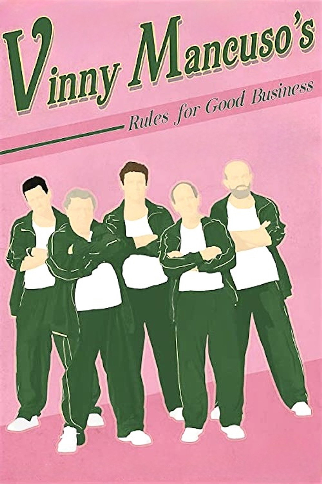Vinny Mancuso's Rules for Good Business filmaffisch