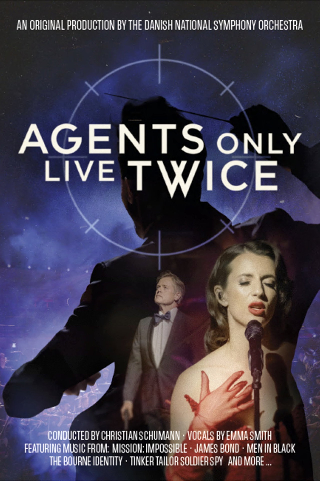 Agents only live twice - Danish National Symphony Orchestra