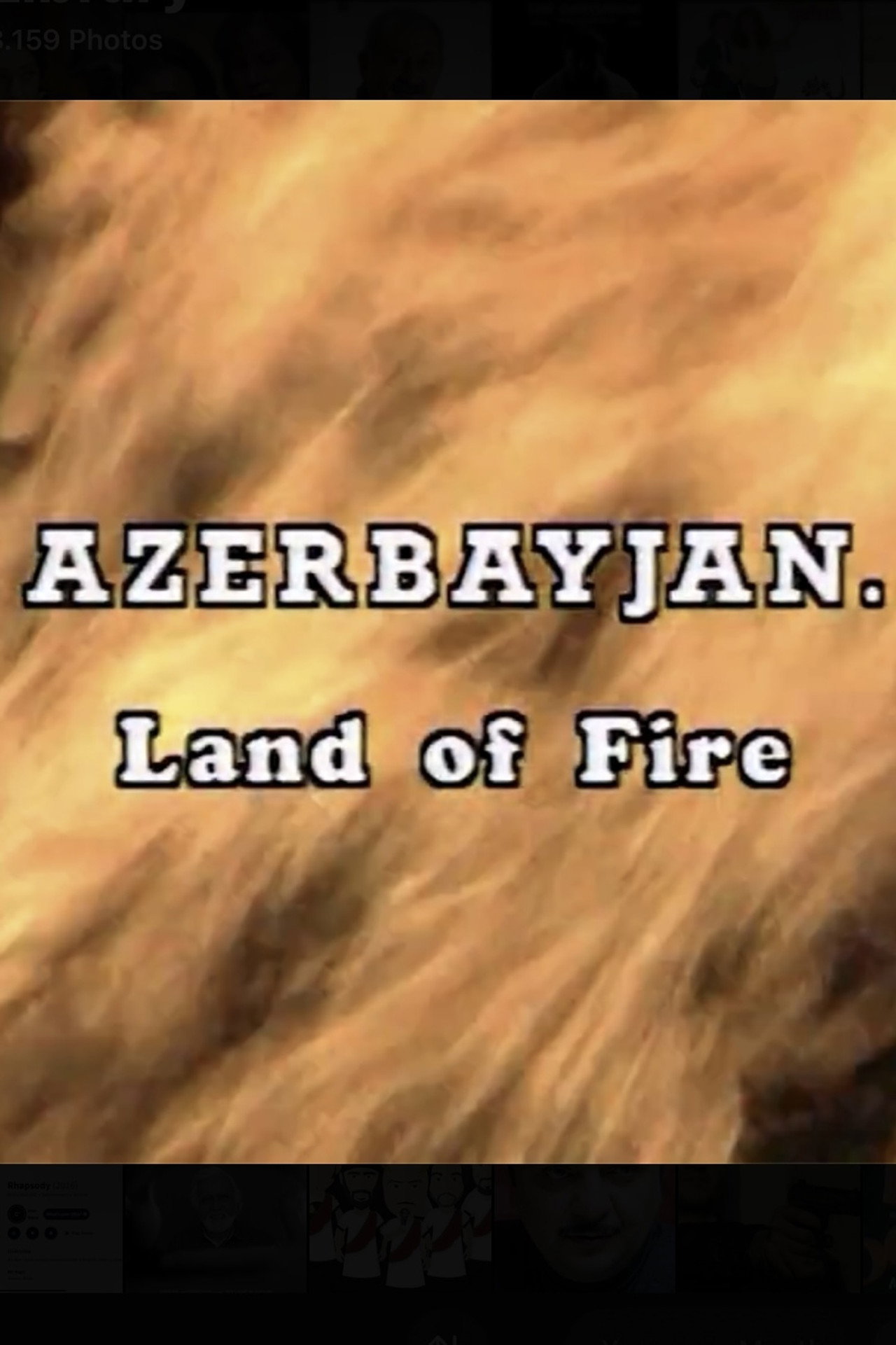 Azərbaycan. Odlar yurdu filmaffisch