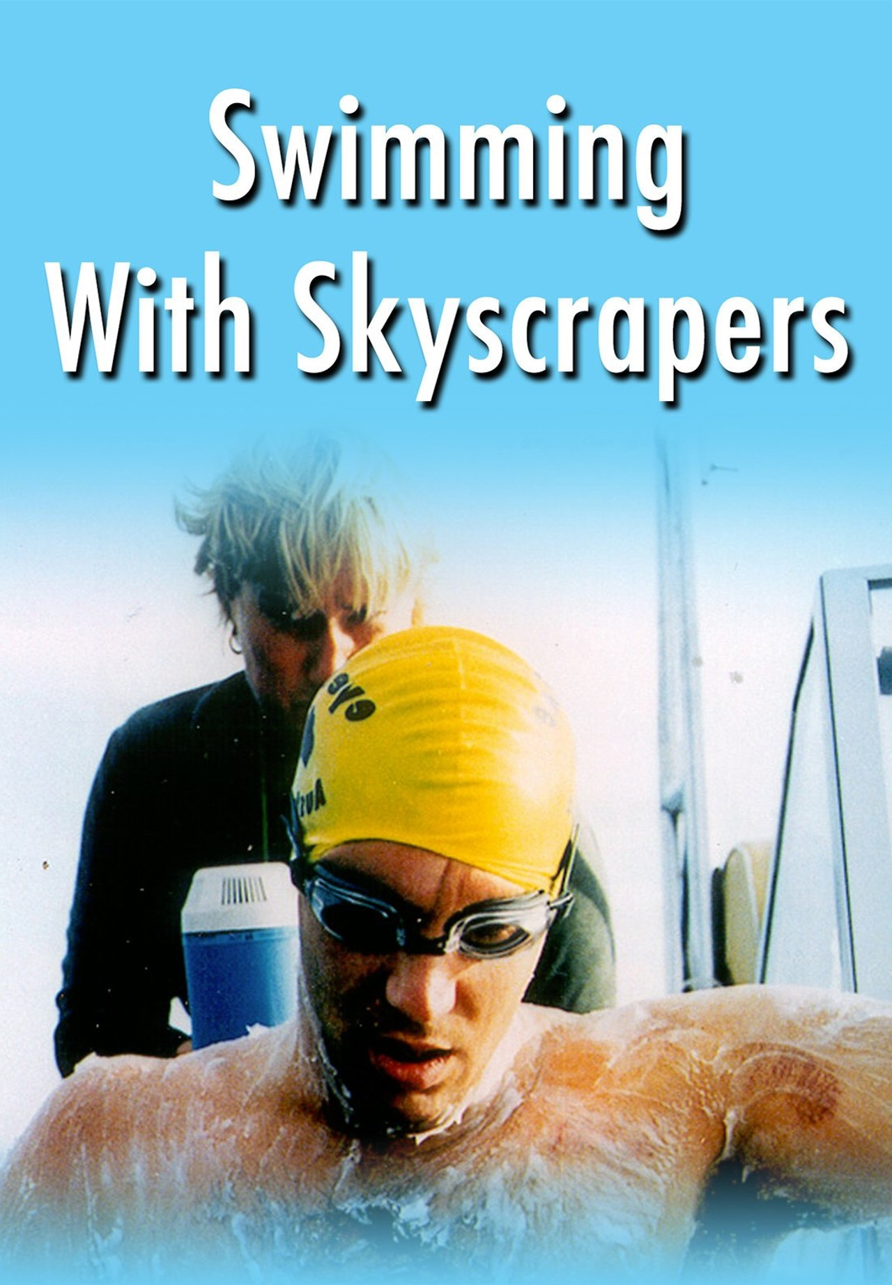 Swimming With Skyscrapers filmaffisch