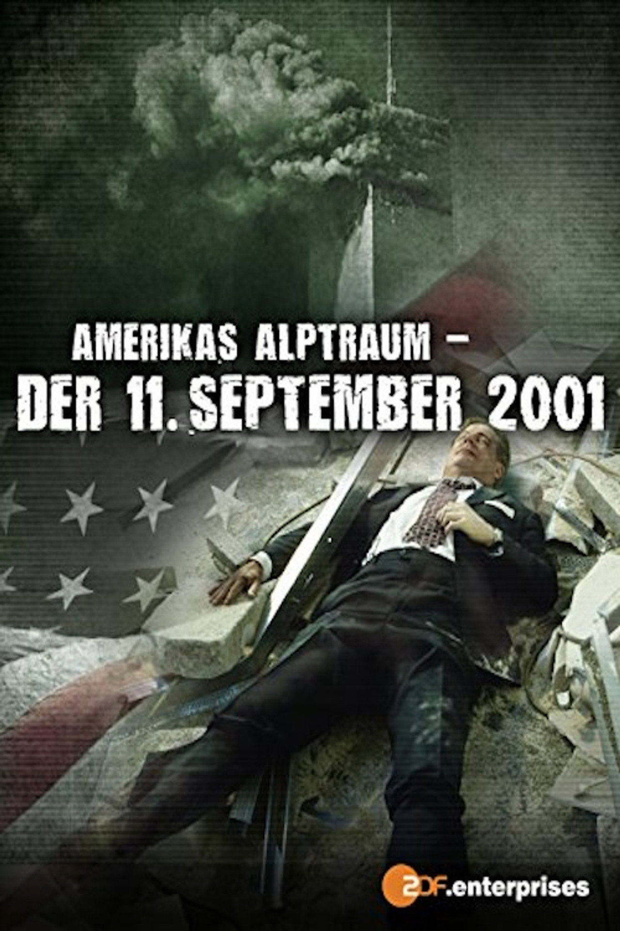 Amerikas Alptraum: Der 11. September 2001 filmaffisch