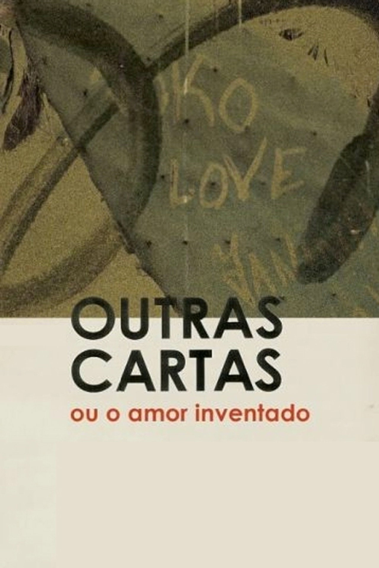Outras Cartas ou o Amor Inventado filmaffisch