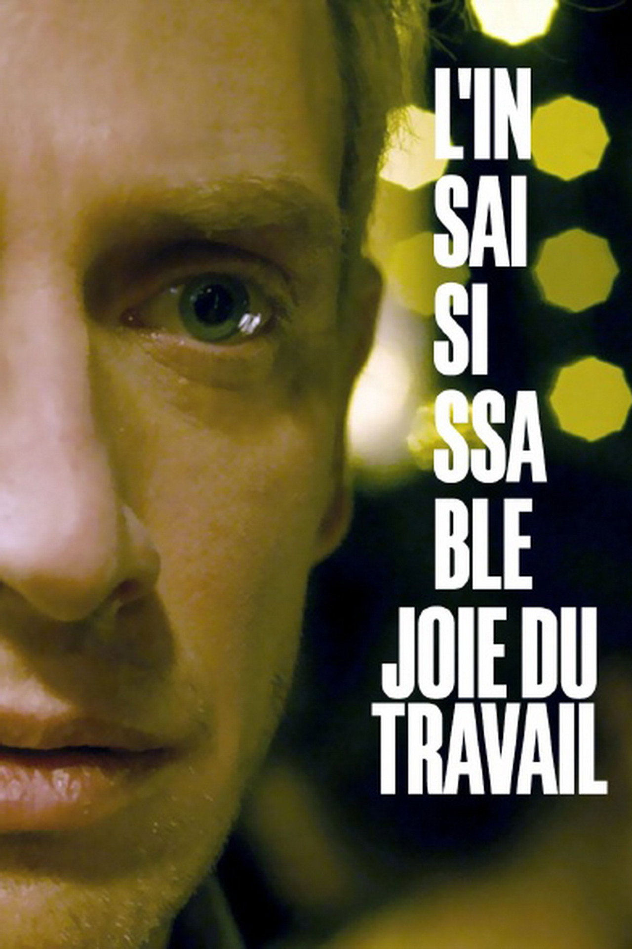 L'insaisissable joie du travail filmaffisch