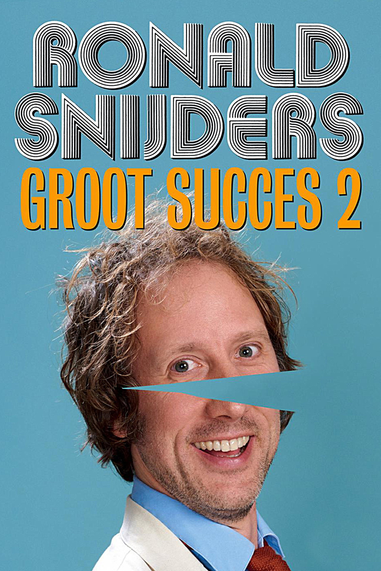 Ronald Snijders: Groot Succes 2 filmaffisch