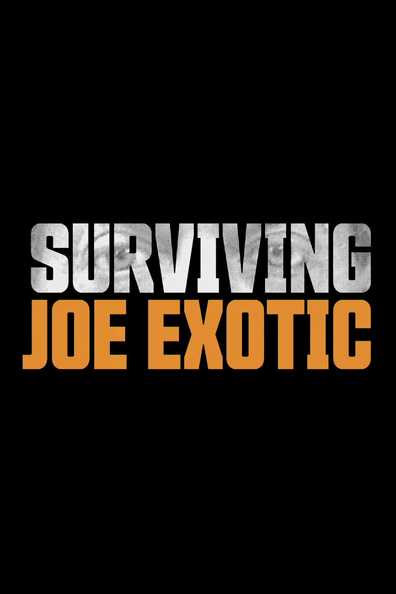 Surviving Joe Exotic filmaffisch