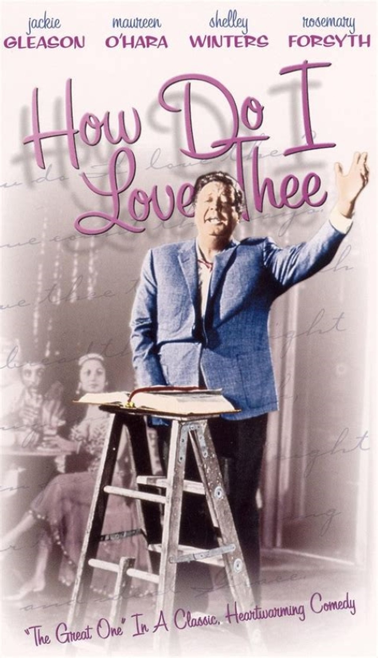 How Do I Love Thee? How Do I Love Thee?