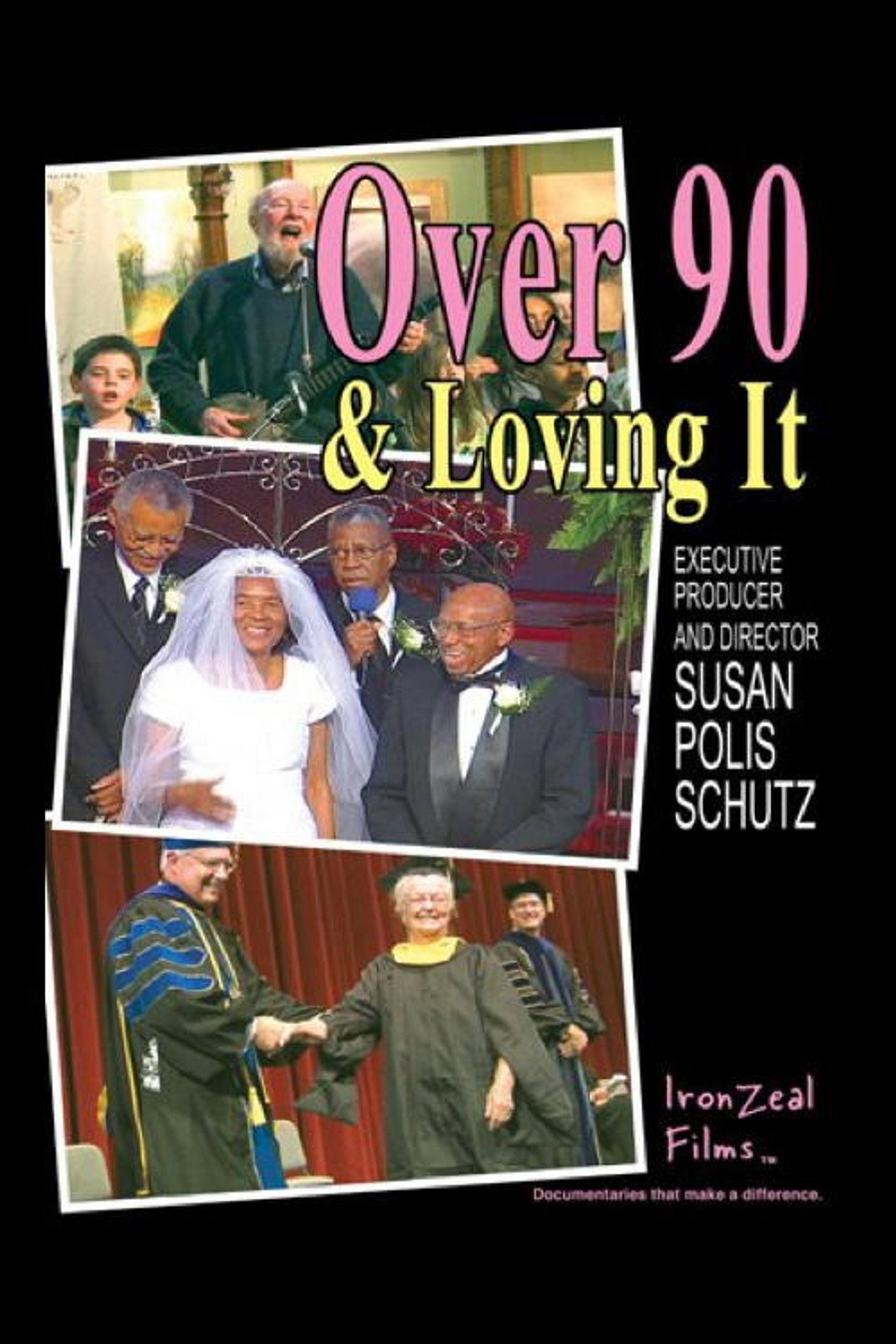 Over 90 & Loving It filmaffisch