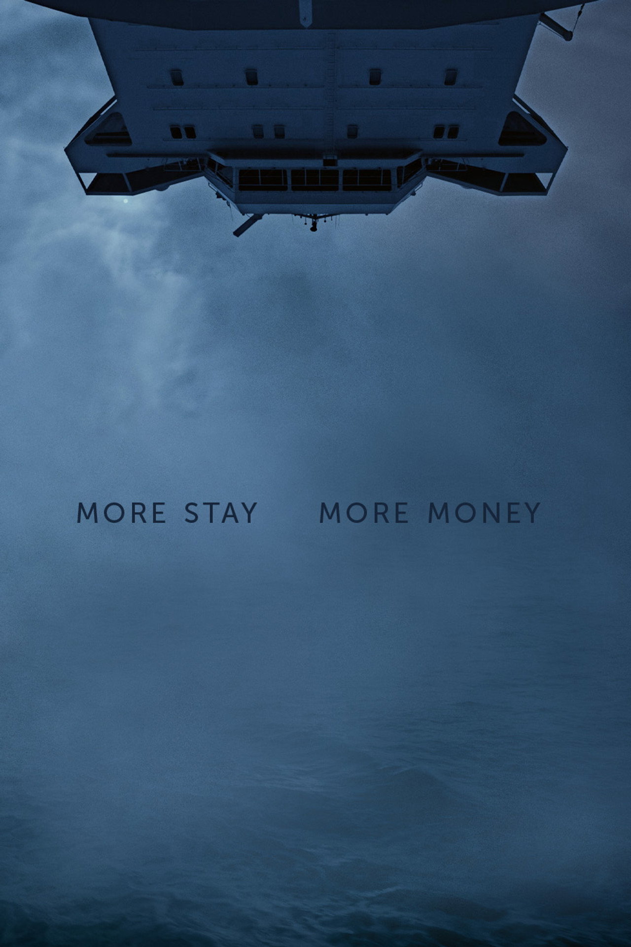 MORE STAY MORE MONEY poster