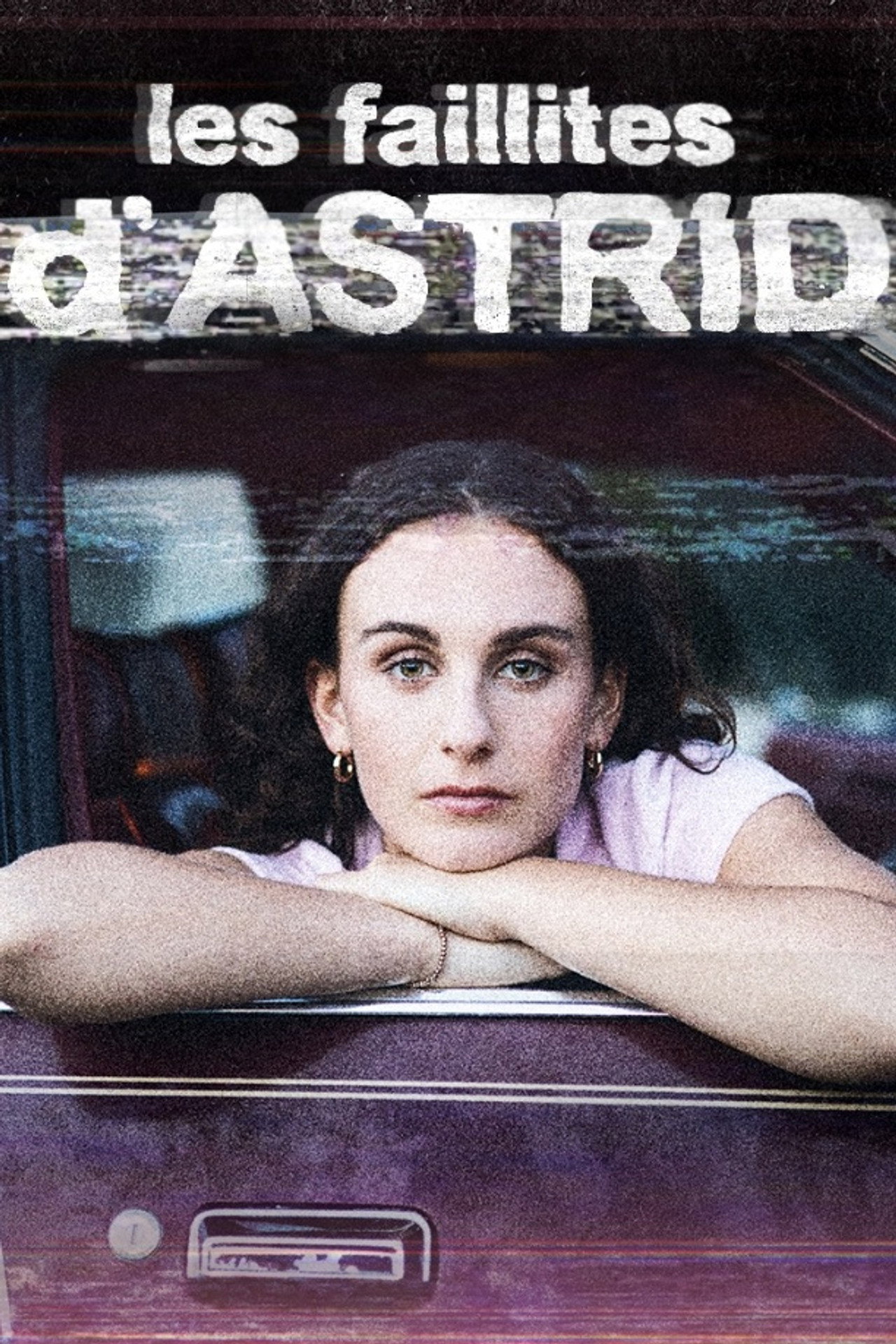 Les faillites d'Astrid affisch