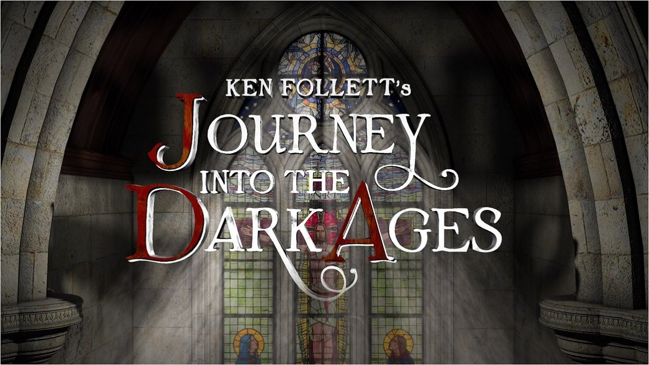 Cast and Crew of Ken Follett's Journey Into the Dark Ages